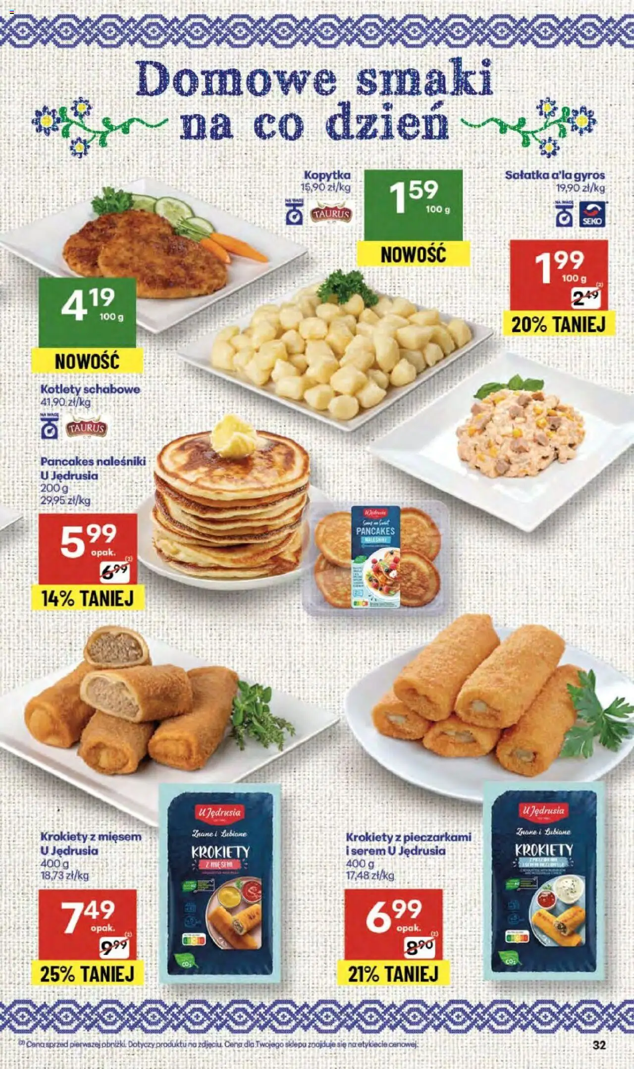 Delikatesy Centrum Gazetka od 09.10.2025 | Strona: 32 | Produkty: Krokiety, Kopytka, Pancakes, Kotlety