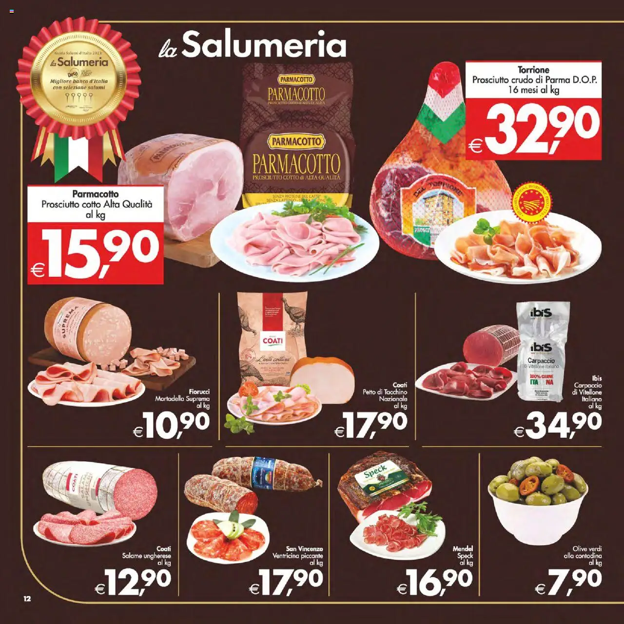 Volantino Decò del 12.09.2025 | Pagina: 12 | Prodotti: Speck, Prosciutto Cotto, Olive, Prosciutto