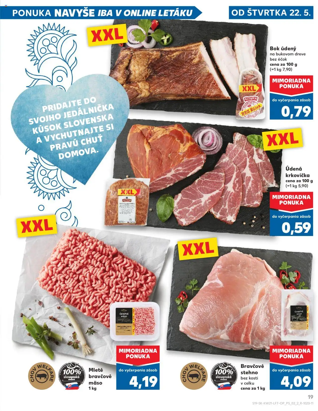 Nové Kaufland akcie – leták je platný od 22.05.2025 | Strana: 19 | Produkty: Bravčové stehno, Krkovička, Bravčové mäso