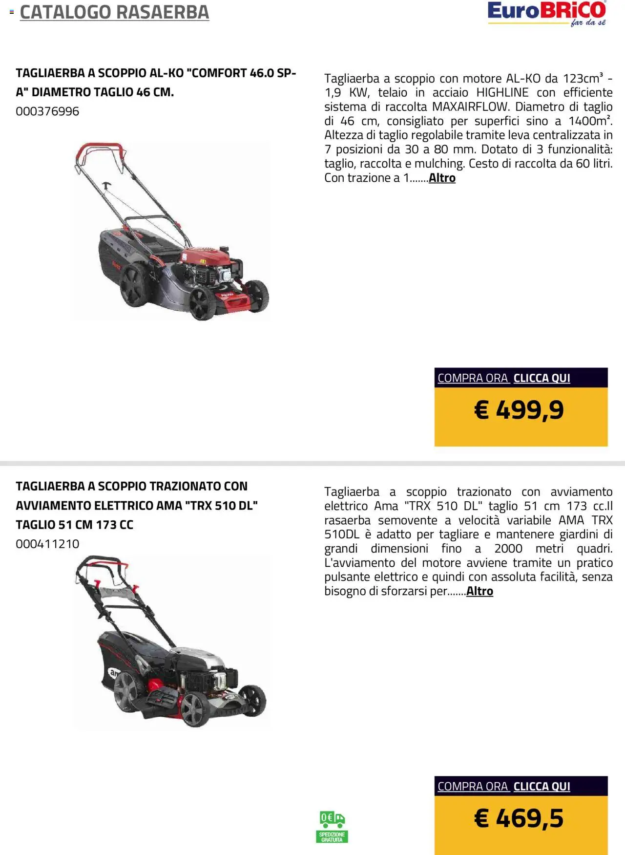 Volantino Eurobrico del 23.07.2025 | Pagina: 10 | Prodotti: Rasaerba