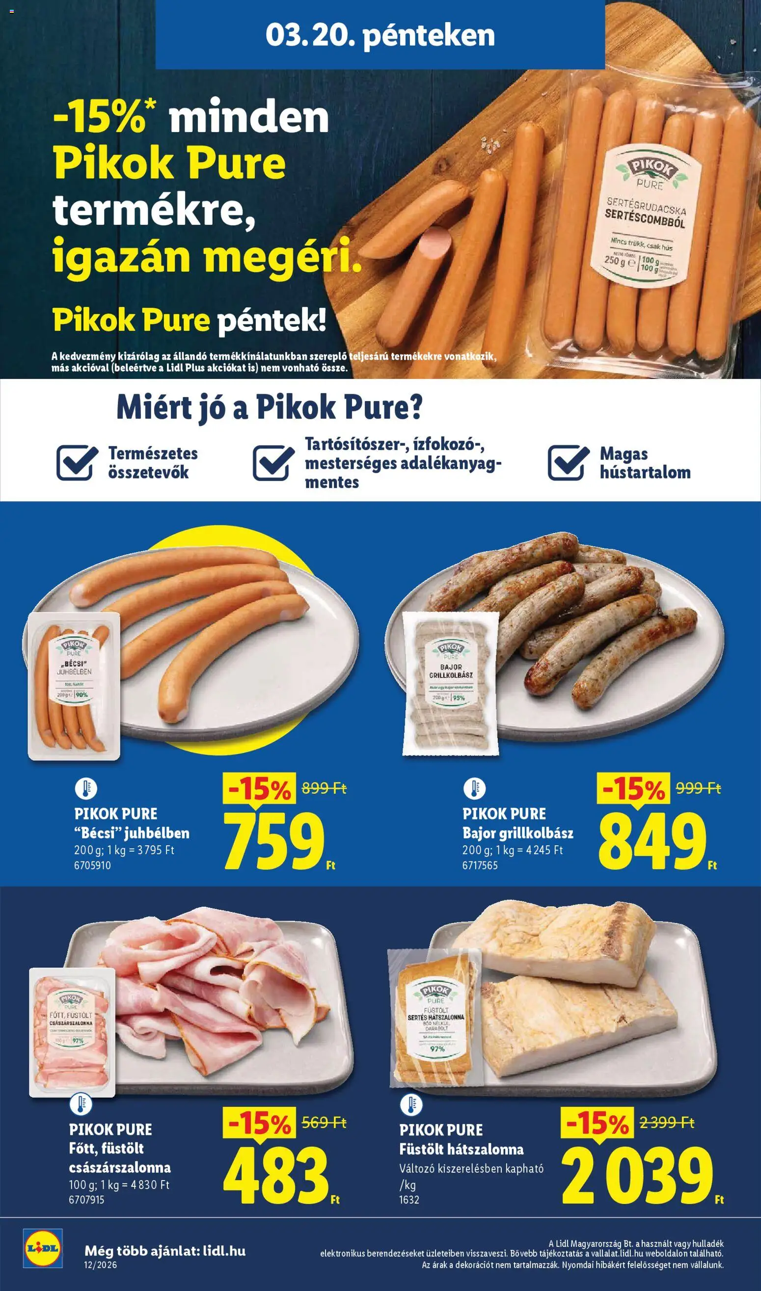 Lidl akciós ujság - amely érvényes a következő dátumtól: 19.03.2026 | Oldal: 32 | Termékek: Grillkolbász, Hús, Bacon, Császárszalonna