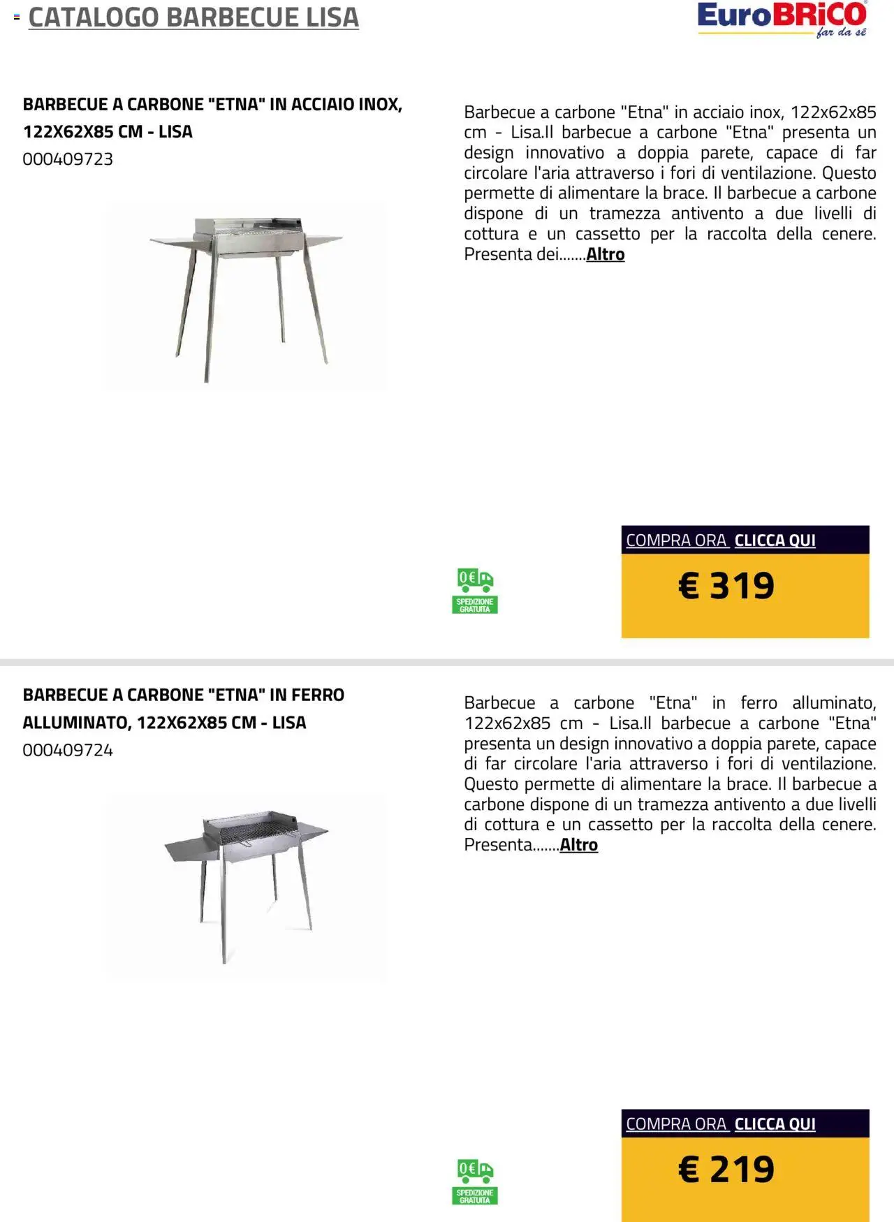 Volantino Eurobrico del 23.07.2025 | Pagina: 2 | Prodotti: Barbecue