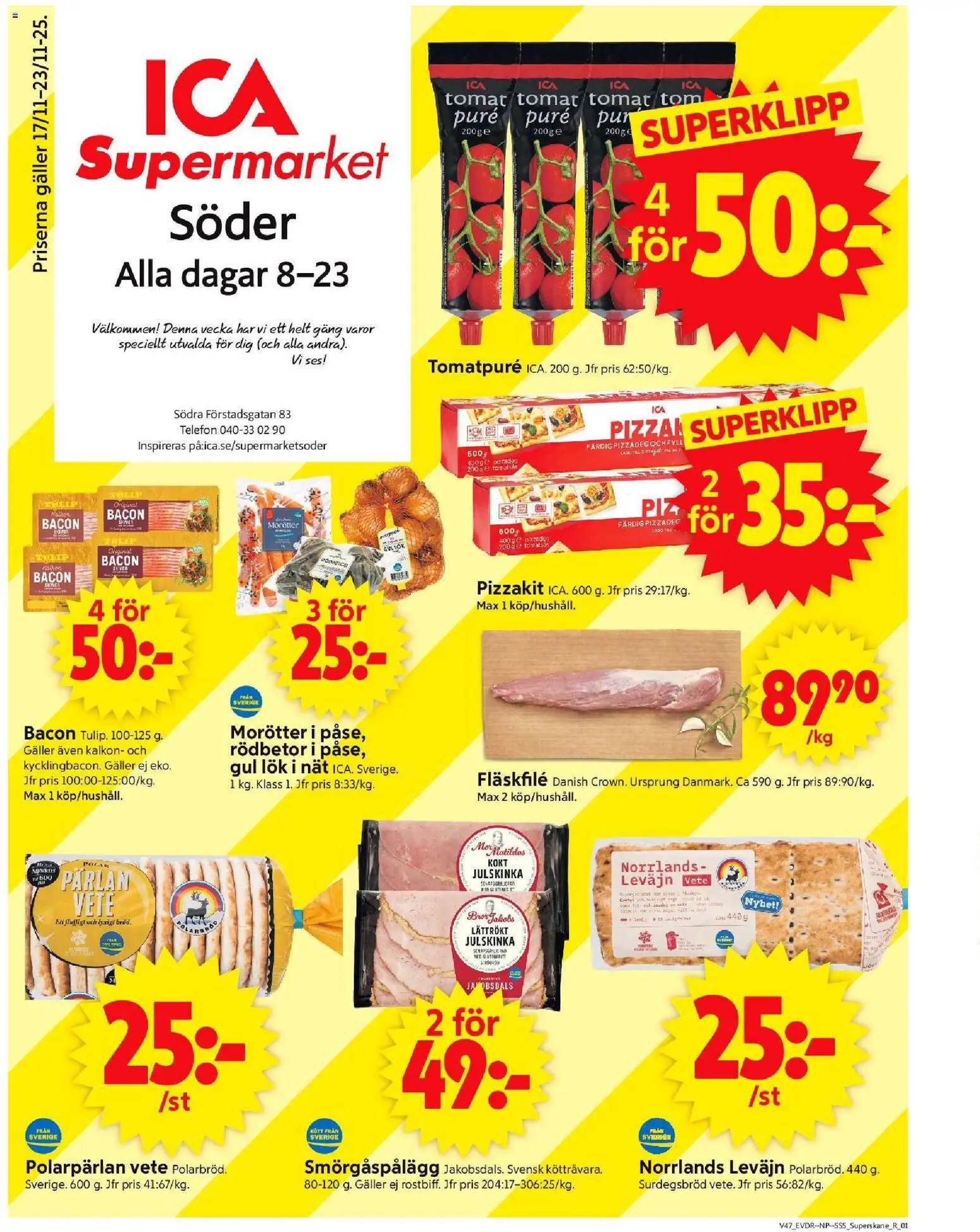 ICA Supermarket reklamblad aktuell från 17.11.2025 | Sida: 1 | Produkter: Bacon, Gul lök, Pizzakit, Telefon
