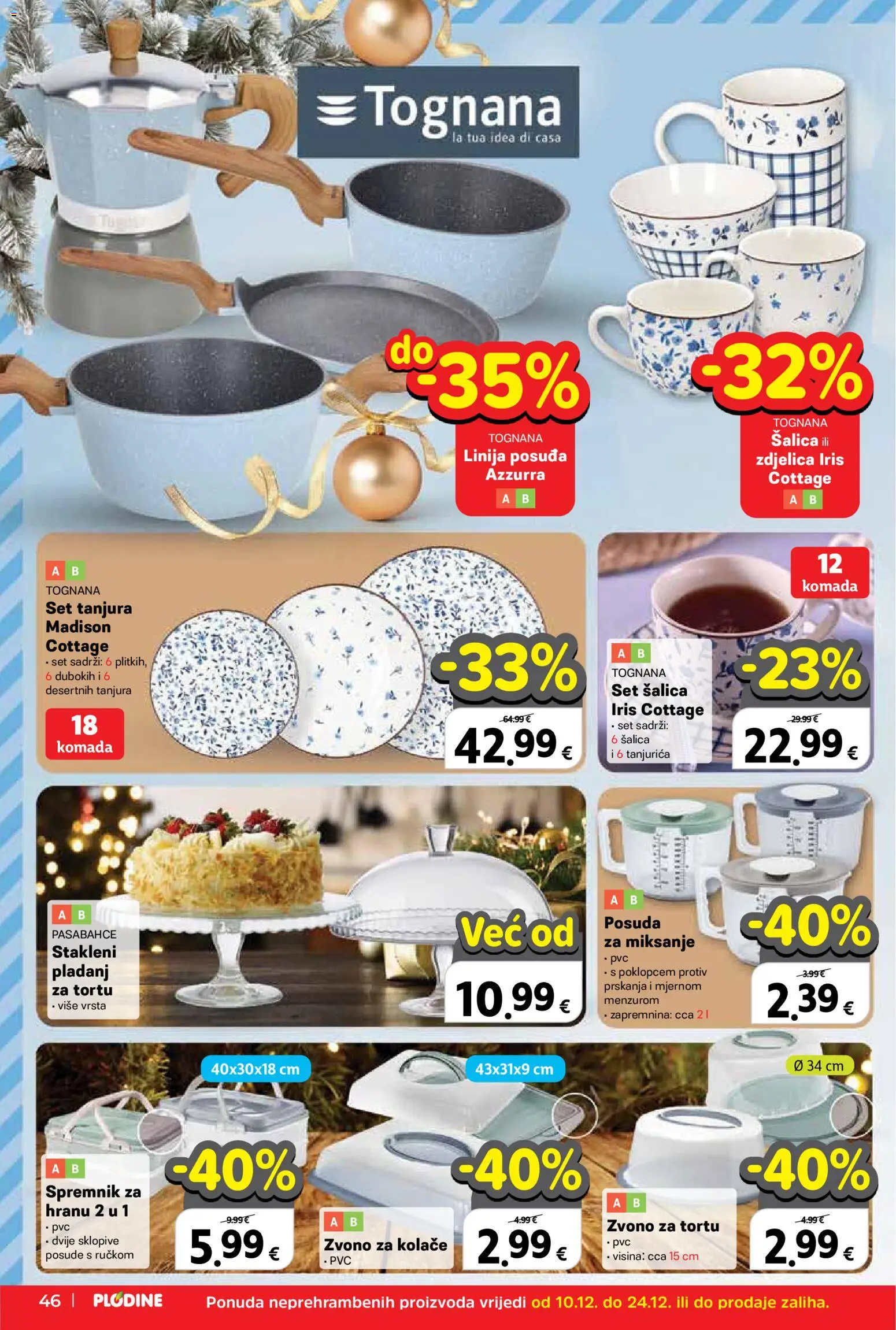 Plodine katalog | vrijedi od 10.12.2025 | Stranica: 46 | Proizvodi: Set tanjura, Tognana, Šalica, Pladanj
