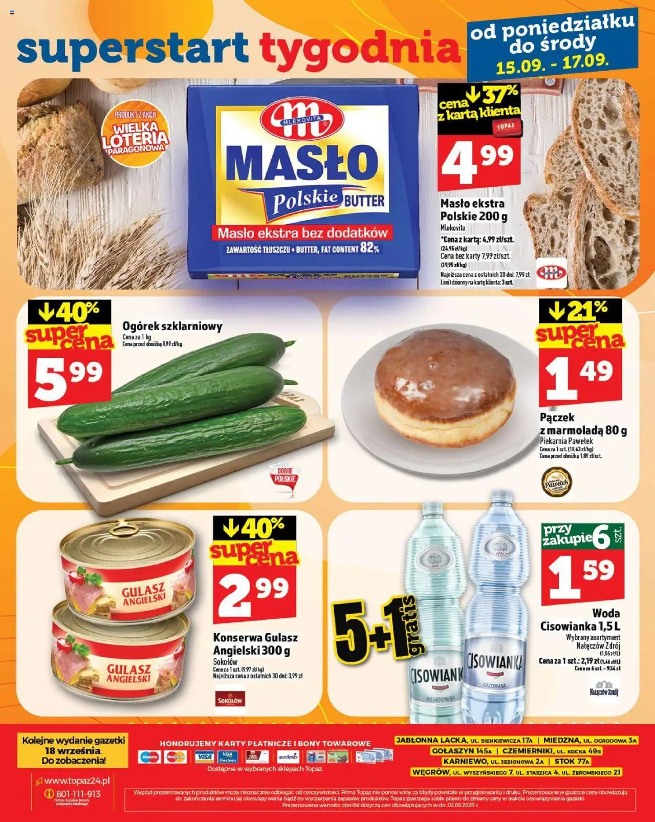 Topaz Gazetka - Ceny małe na stałe od 11.09.2025 | Strona: 28 | Produkty: Gulasz angielski, Masło, Ogórek szklarniowy, Gulasz