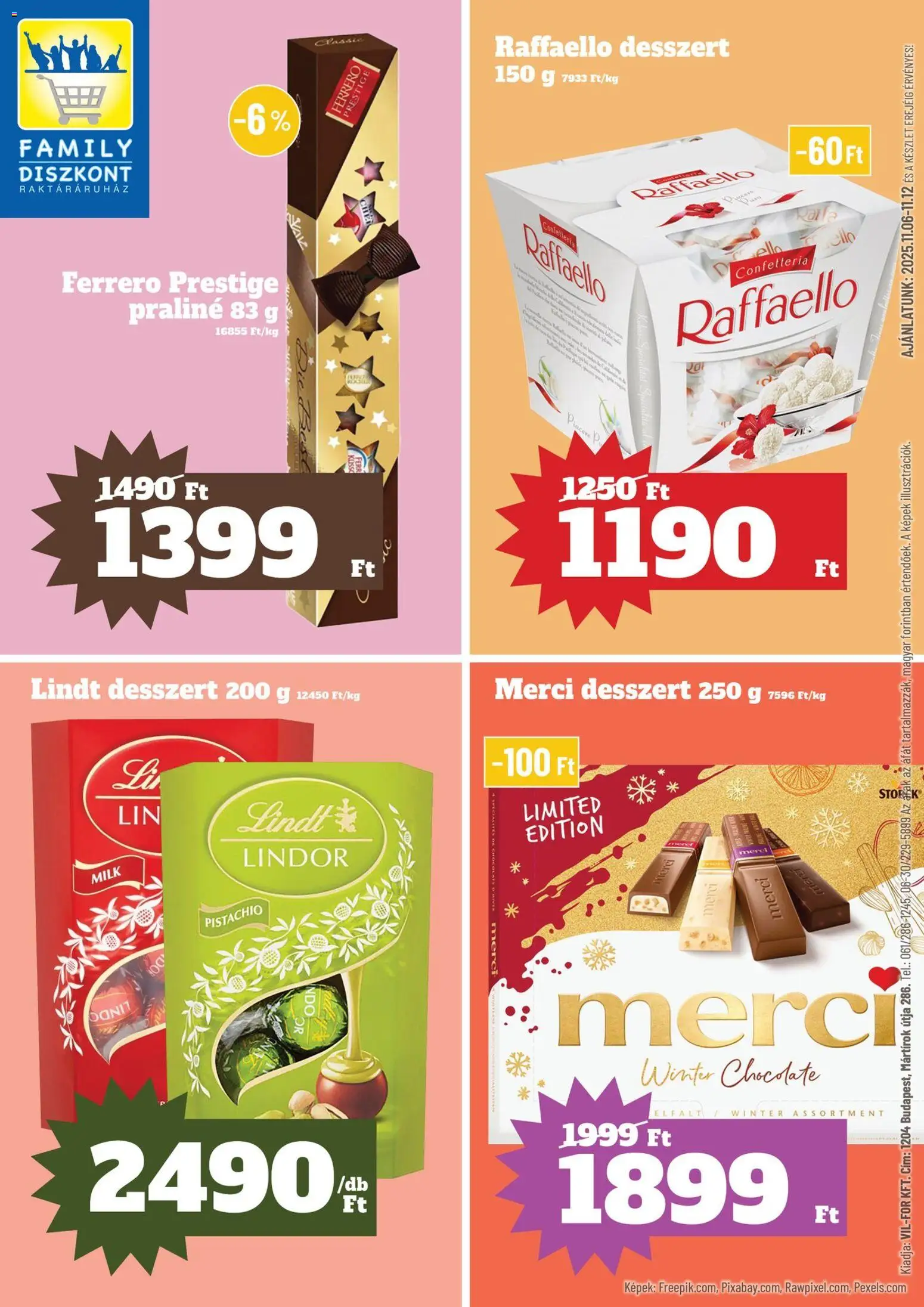 Family Diszkont akciós ujság - amely érvényes a következő dátumtól: 06.11.2025 | Oldal: 1 | Termékek: Raffaello, Praliné