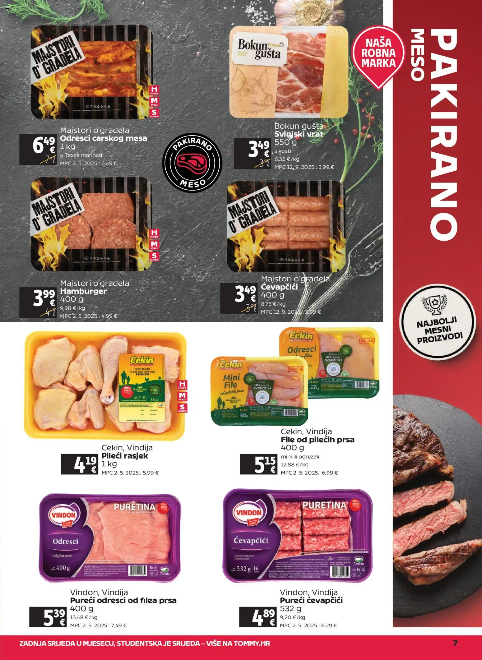 Tommy katalog | vrijedi od 22.01.2026 | Stranica: 7 | Proizvodi: Vindija, Puretina, Svinjski vrat, Hamburger