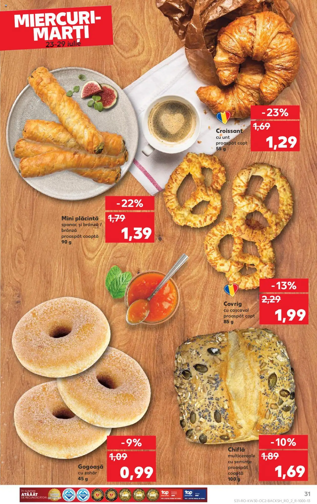 Kaufland RO akciós ujság - amely érvényes a következő dátumtól: 23.07.2025 | Oldal: 31 | Termékek: Croissant
