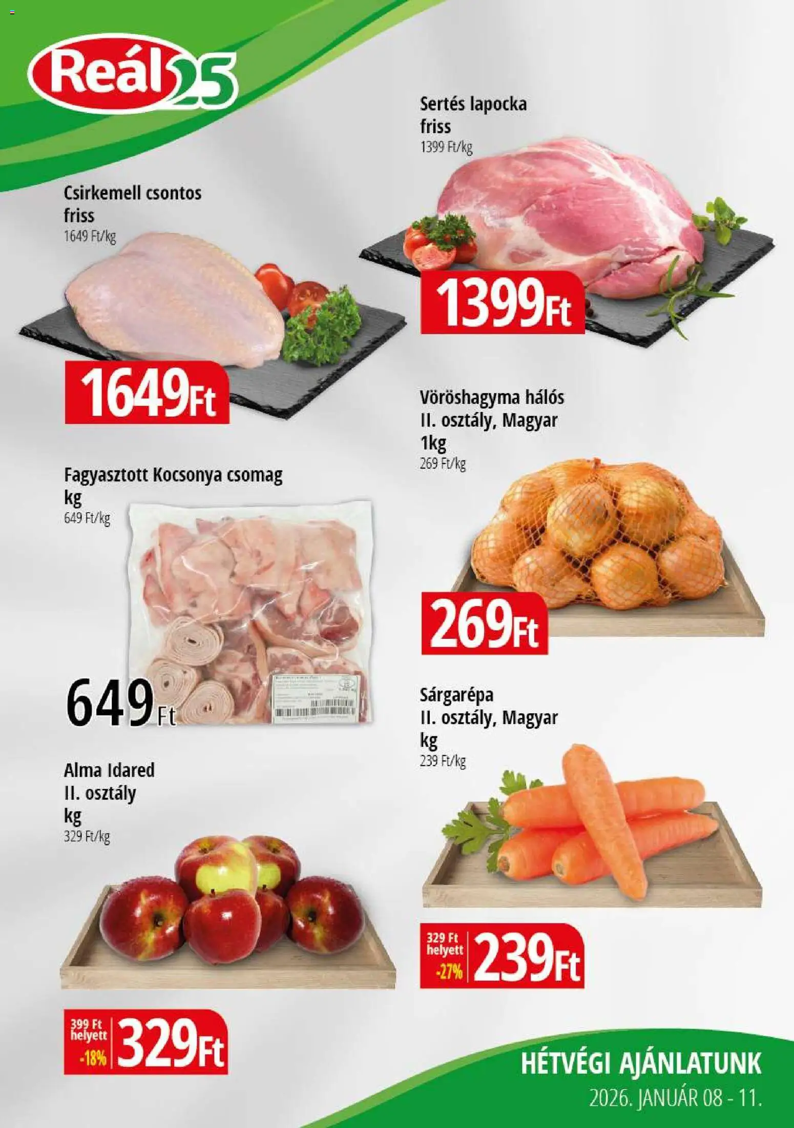 Reál akciós ujság - amely érvényes a következő dátumtól: 08.01.2026 | Oldal: 1 | Termékek: Sertés lapocka, Vöröshagyma, Alma, Csirkemell