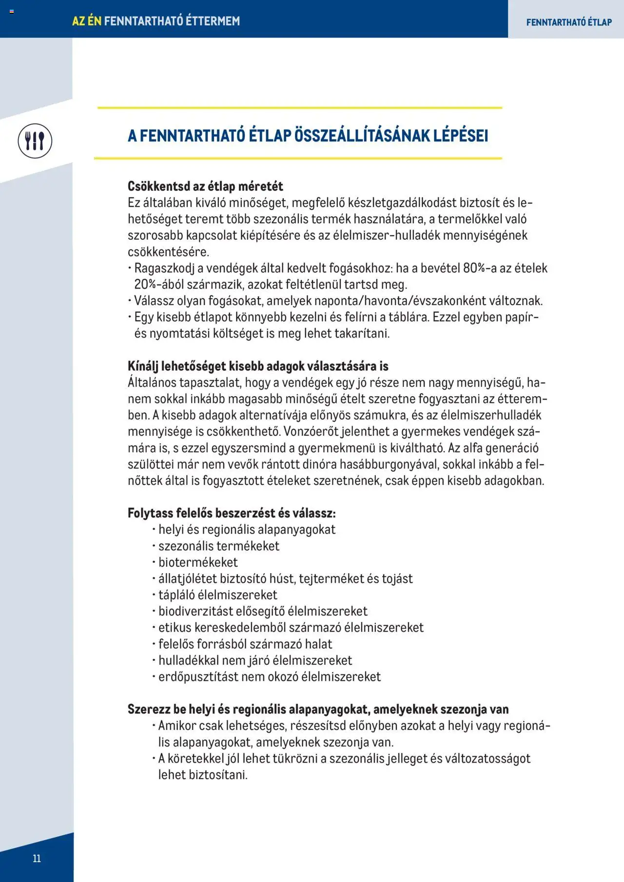 Metro akciós ujság - amely érvényes a következő dátumtól: 07.06.2023 | Oldal: 11