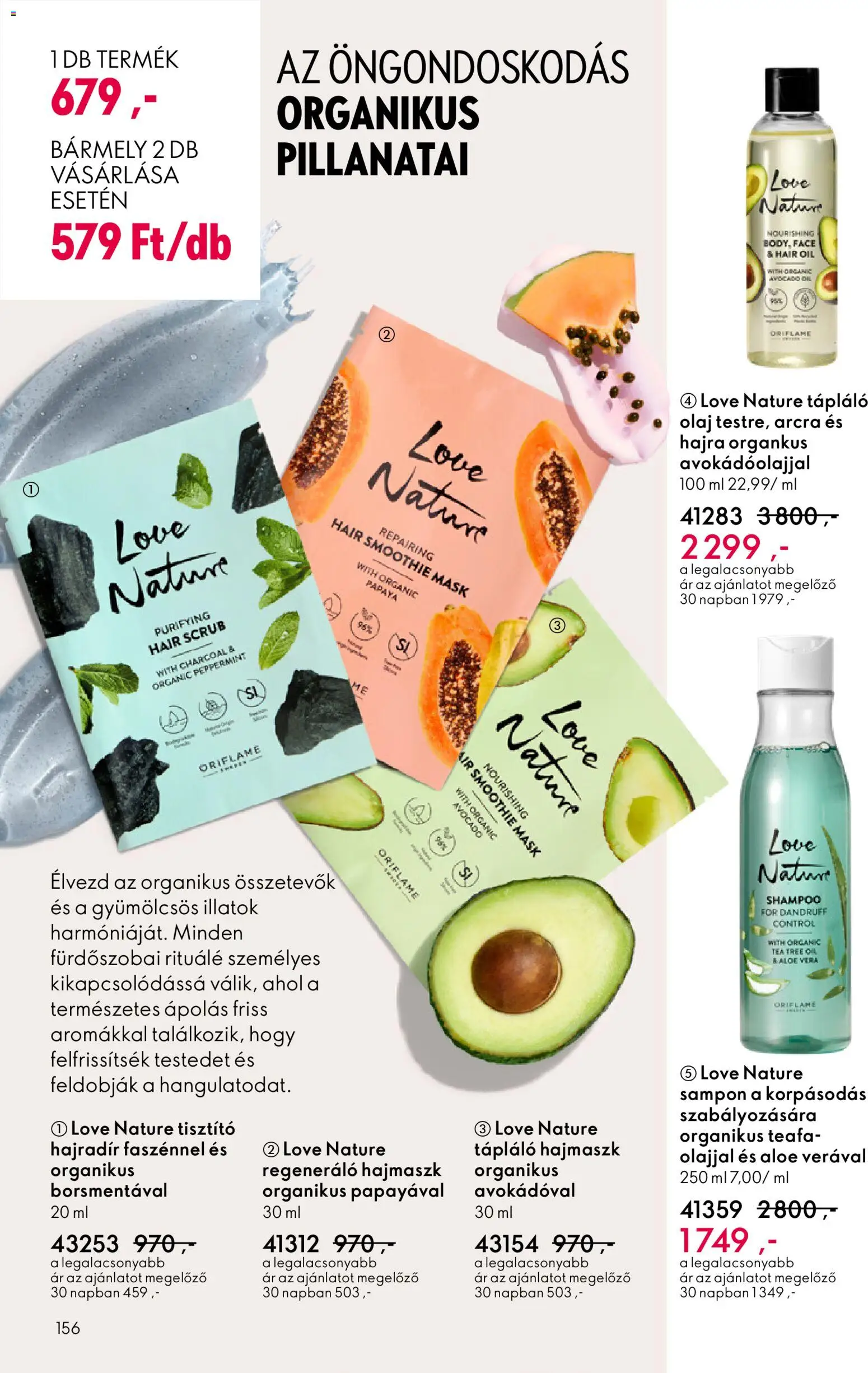 Oriflame akciós ujság - amely érvényes a következő dátumtól: 11.02.2026 | Oldal: 156 | Termékek: Aloe vera, Sampon, Hajmaszk, Olaj