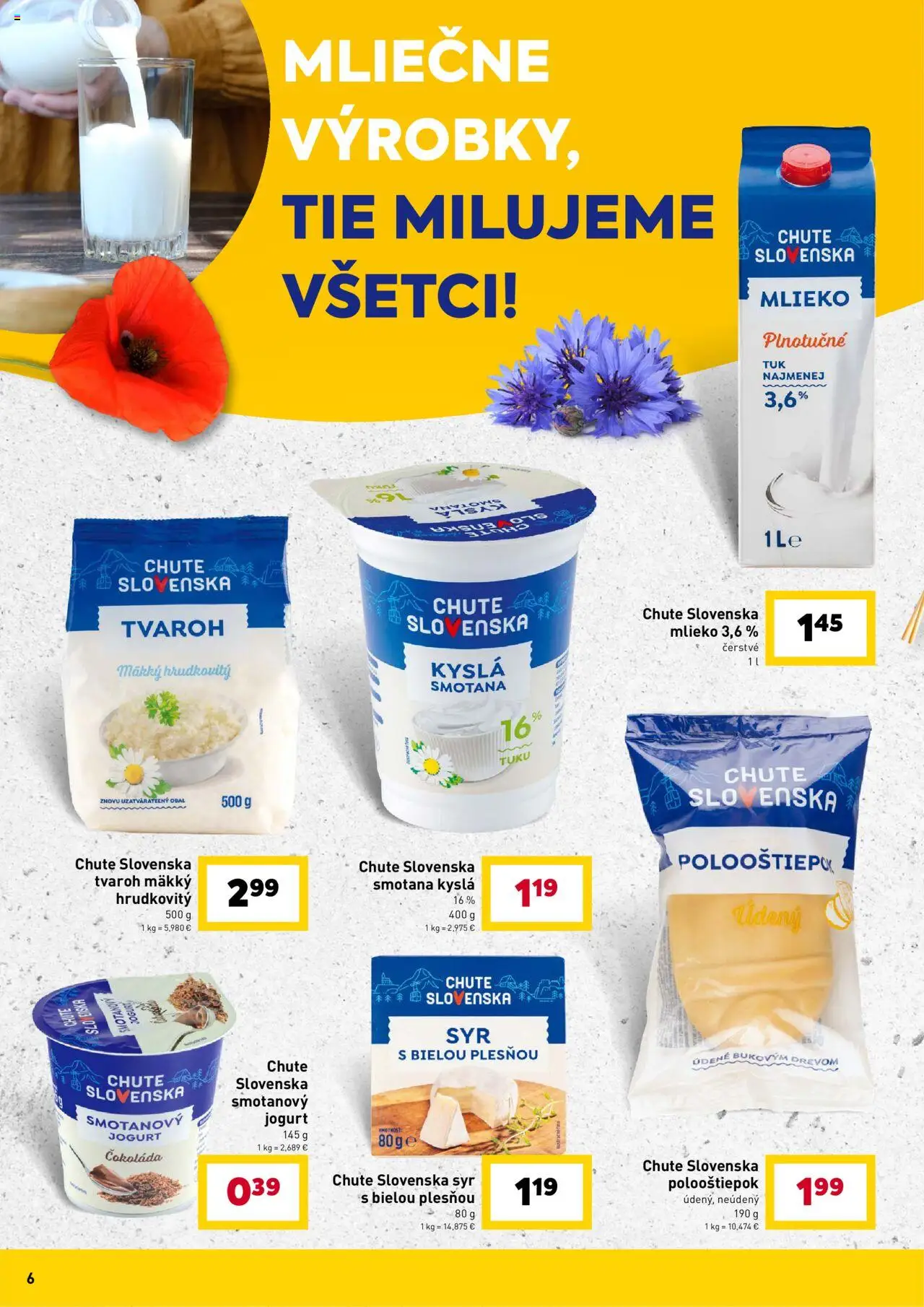Billa chute Slovenska │ platný od 13.08.2025 | Strana: 6 | Produkty: Syr, Smotana, Čokoláda, Tvaroh