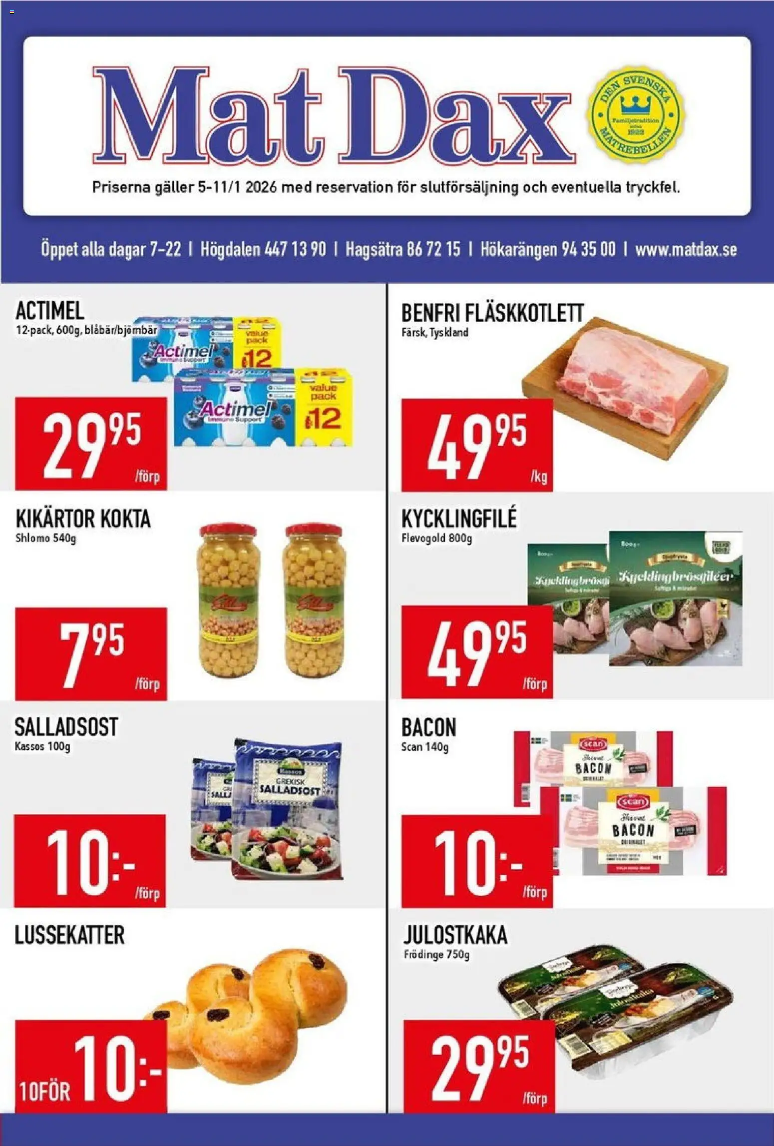 Matdax reklamblad aktuell från 05.01.2026 | Sida: 1 | Produkter: Kikärtor, Bacon, Kycklingfile, Galler