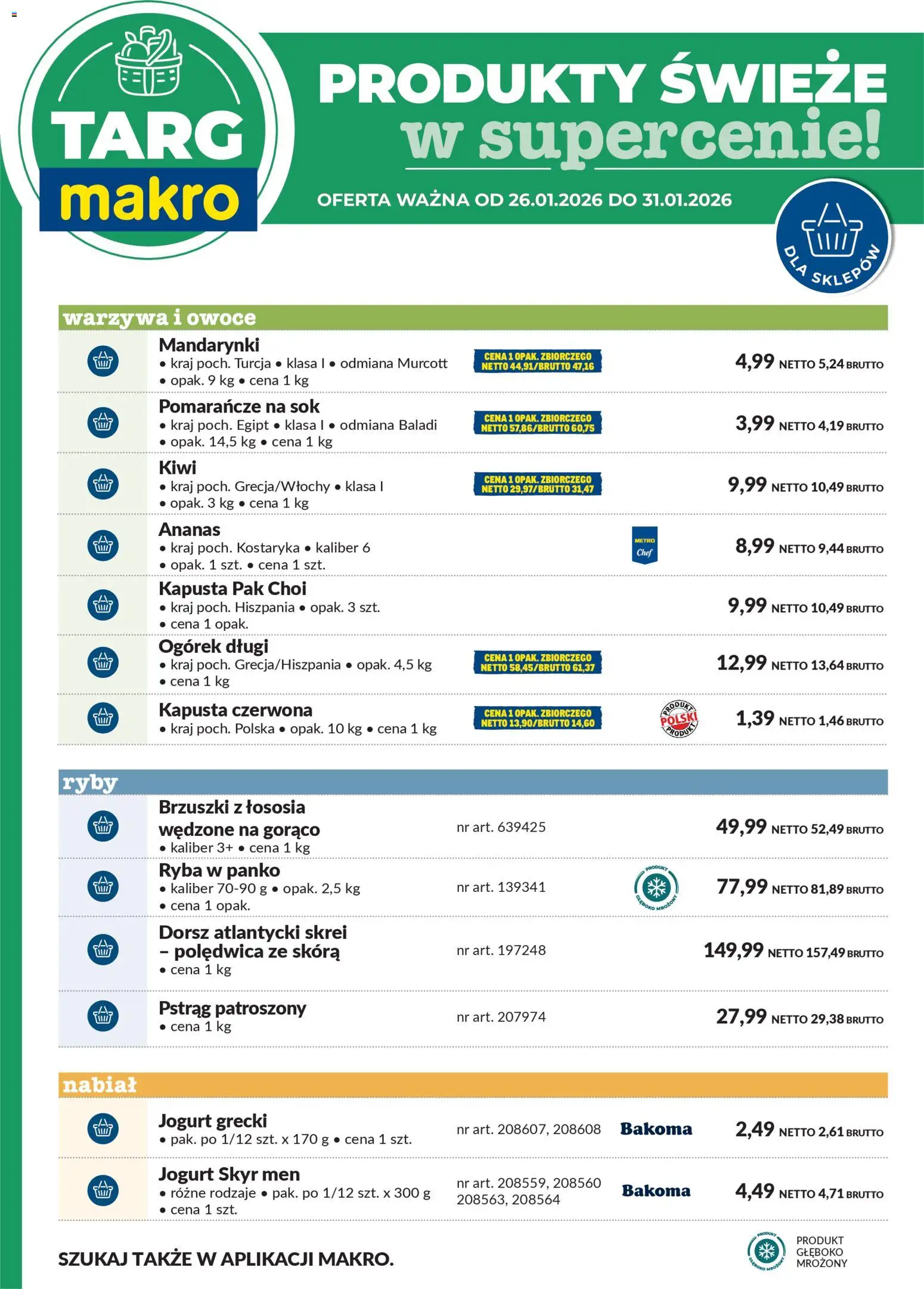 Makro Gazetka - Oferta świeża w super cenach od 26.01.2026 | Strona: 6 | Produkty: Jogurt grecki, Pstrąg, Brzuszki z łososia, Sok
