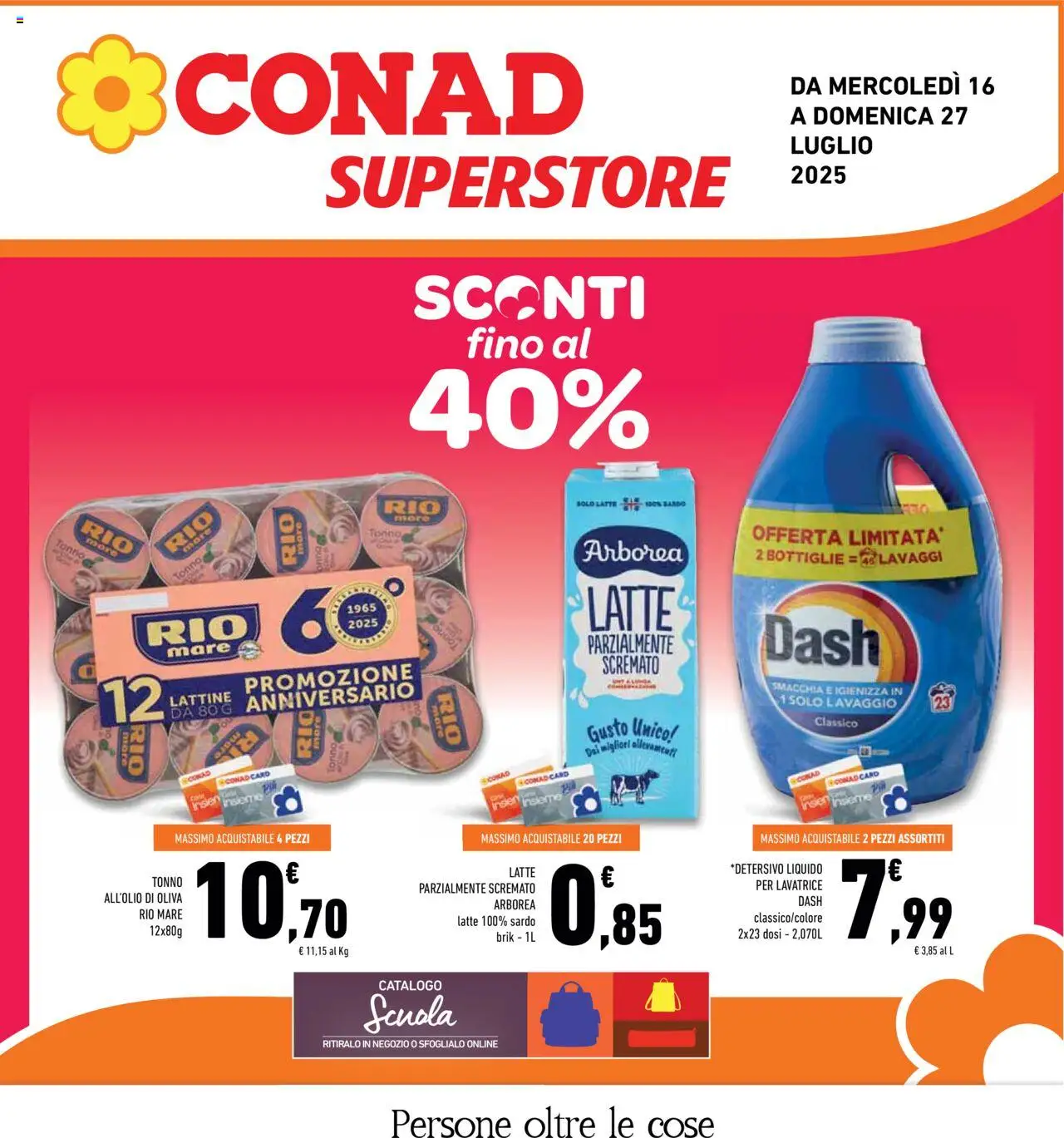 Volantino Conad del 16.07.2025 | Pagina: 1 | Prodotti: Latte, Lavatrice, Tonno, Latte parzialmente scremato
