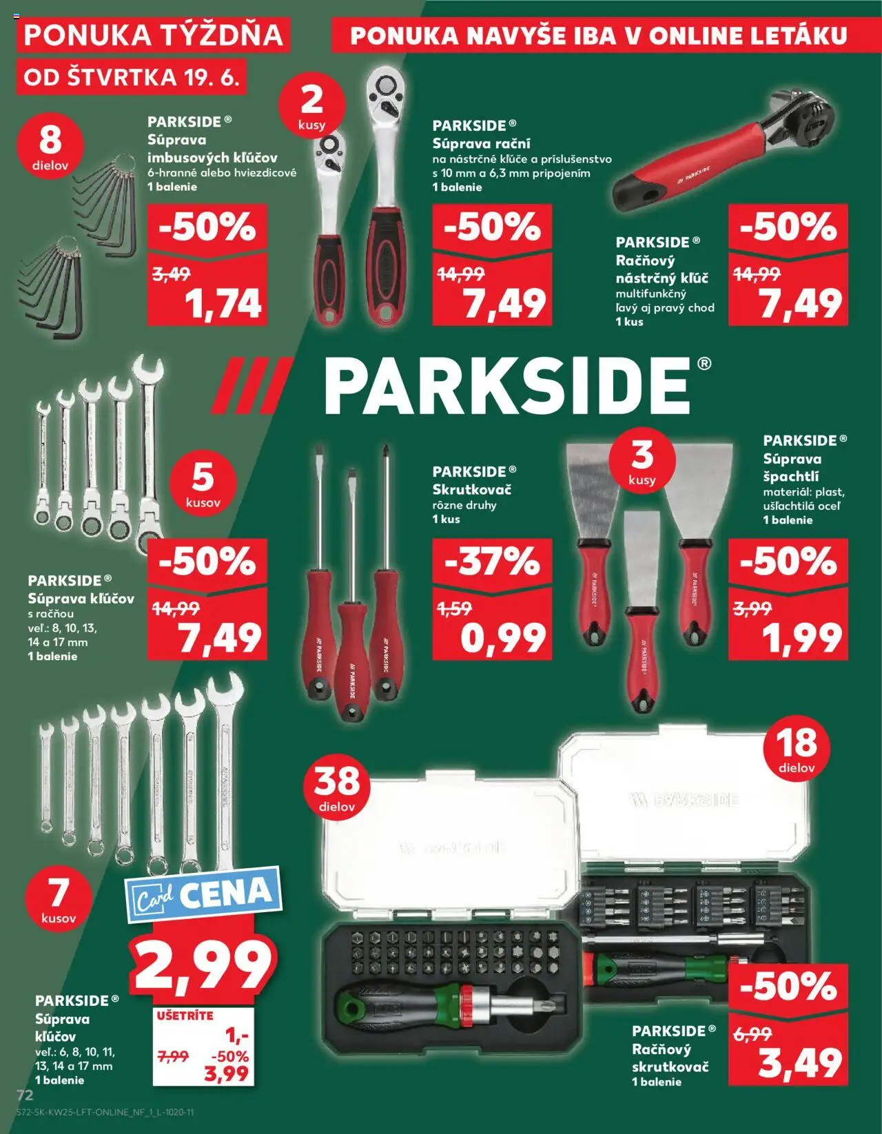 Nové Kaufland akcie – leták je platný od 19.06.2025 | Strana: 72 | Produkty: Skrutkovač, Parkside