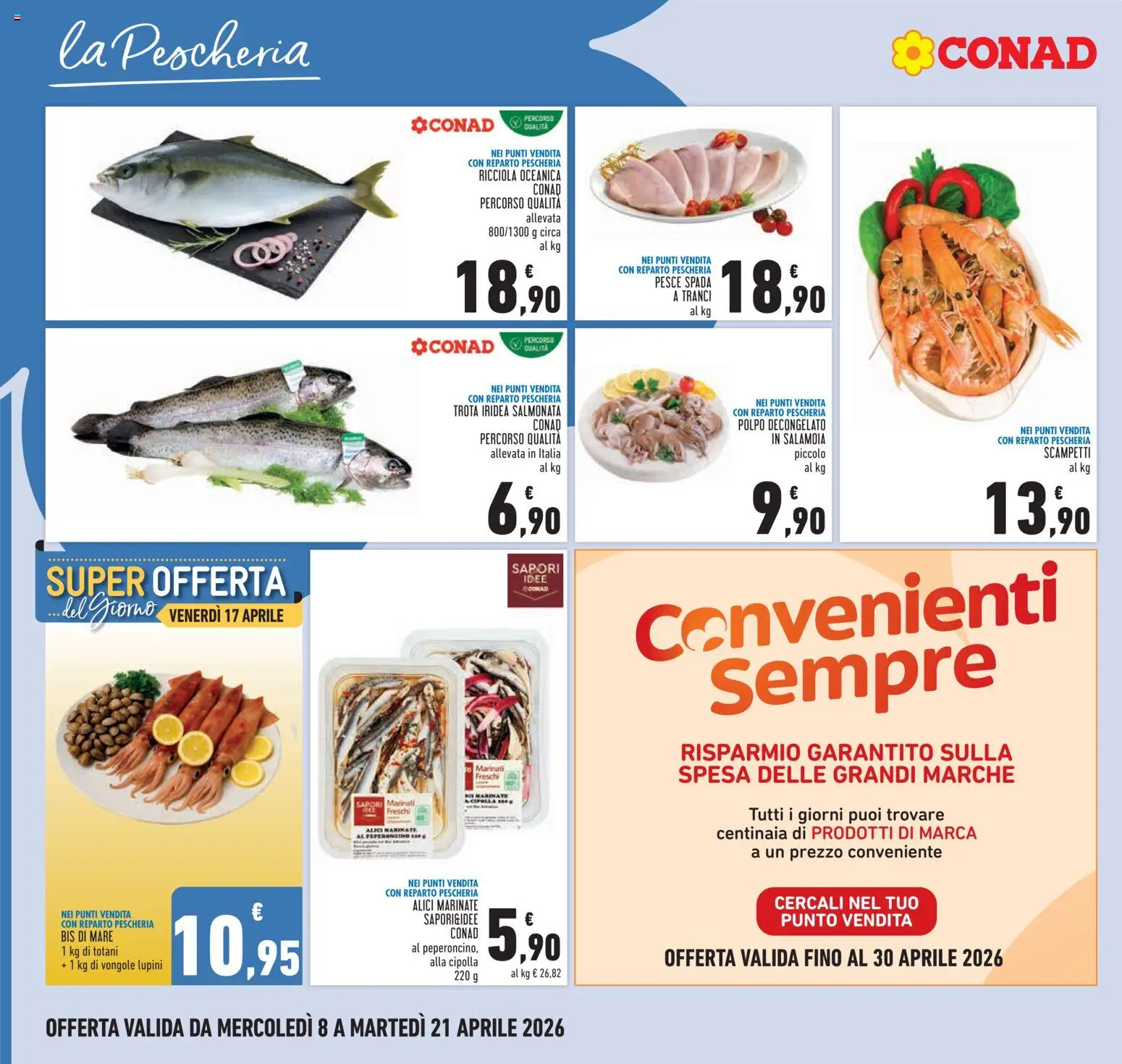 Volantino Conad del 08.04.2026 | Pagina: 8 | Prodotti: Lupini, Pesce, Trota, Pesce spada