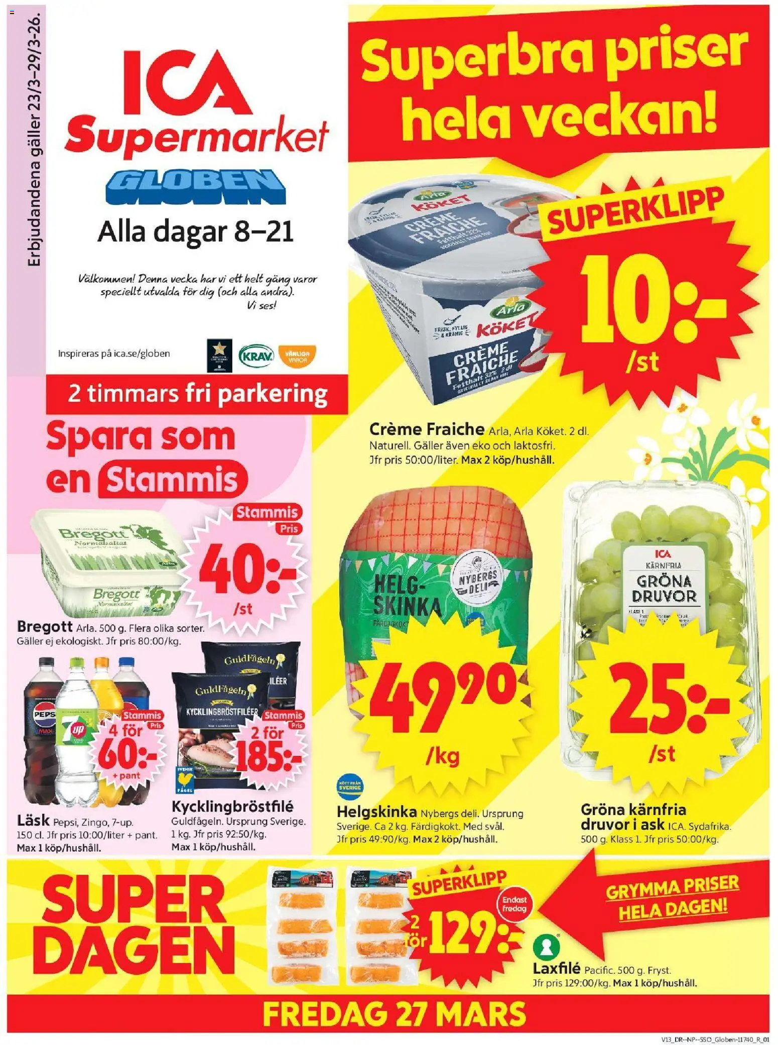 ICA Supermarket reklamblad aktuell från 23.03.2026 | Sida: 1 | Produkter: Galler, Bregott, Creme fraiche, Skinka