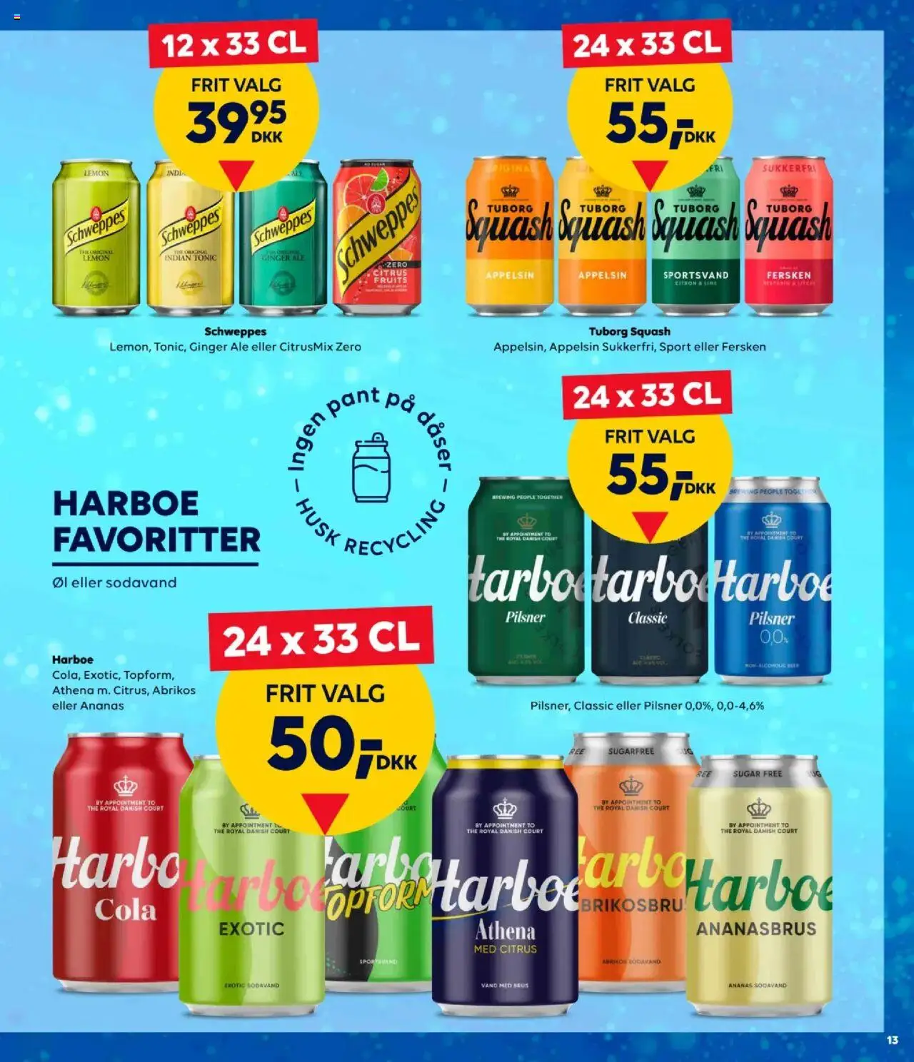 Bordershop Tilbudsavis gyldig fra 13.08.2025 | Side: 13 | Produkter: Ananas, Squash, Sodavand, Cola
