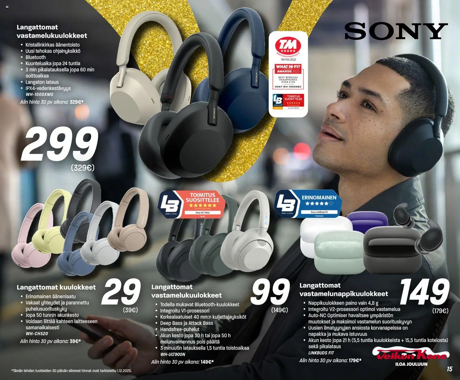 Veikon Kone tarjoukset – voimassa 08.12.2025 alkaen | Sivu: 15 | Tuotteet: Vastamelukuulokkeet, Langattomat kuulokkeet, Kuulokkeet