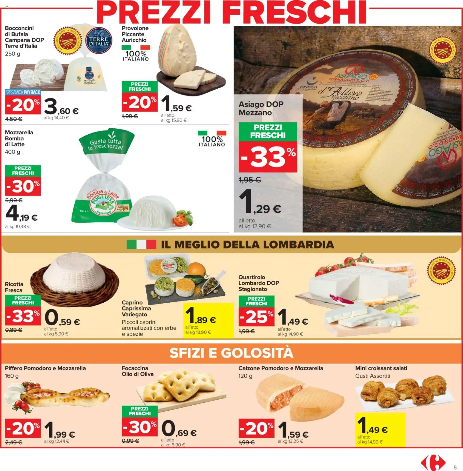 Volantino Carrefour del 02.03.2026 | Pagina: 5 | Prodotti: Provolone, Formaggio, Croissant, Olio di Oliva