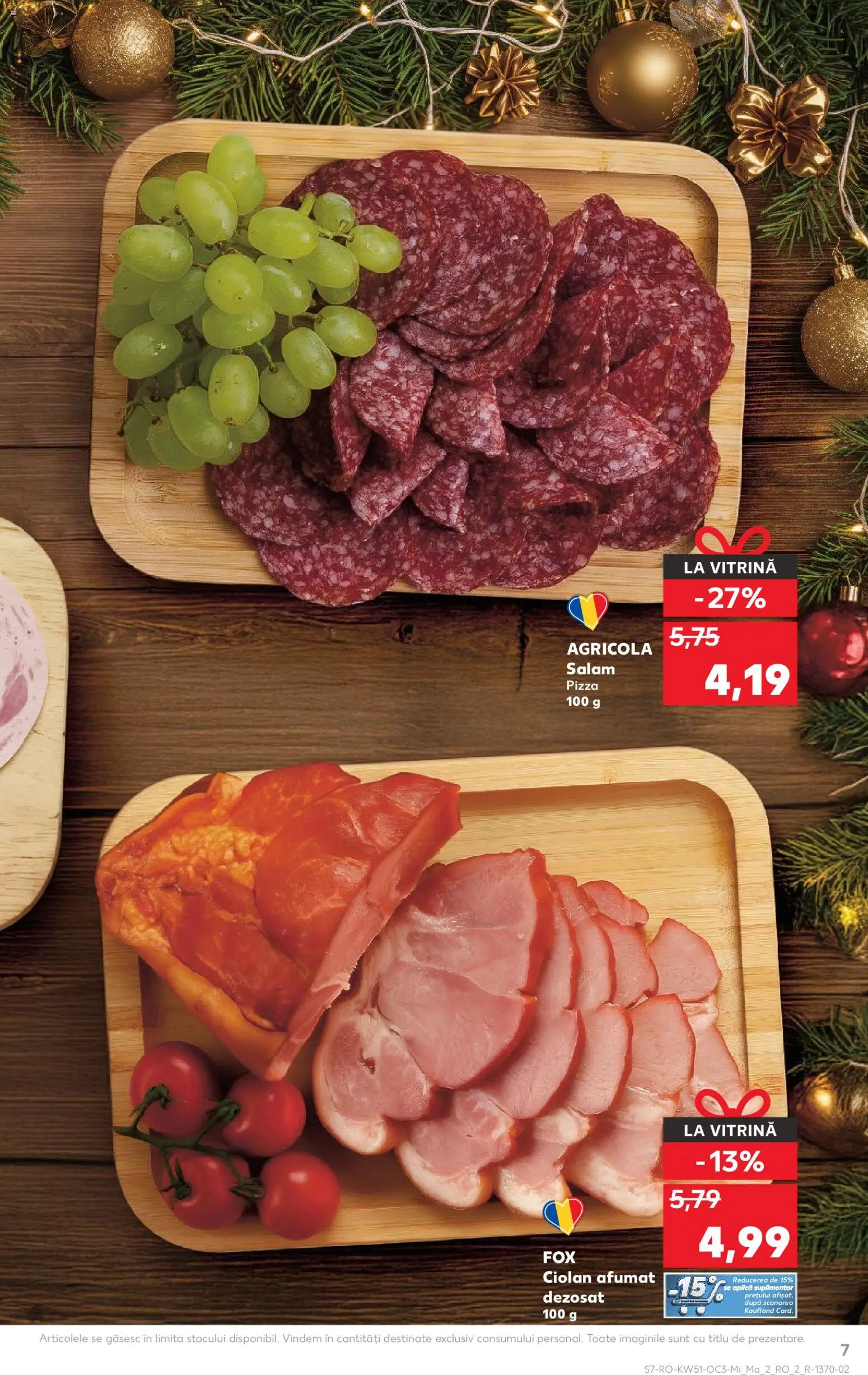 Noul catalog Kaufland – valabil de la 17.12.2025 | Pagină: 7 | Produse: Vitrină, Salam, Pizza