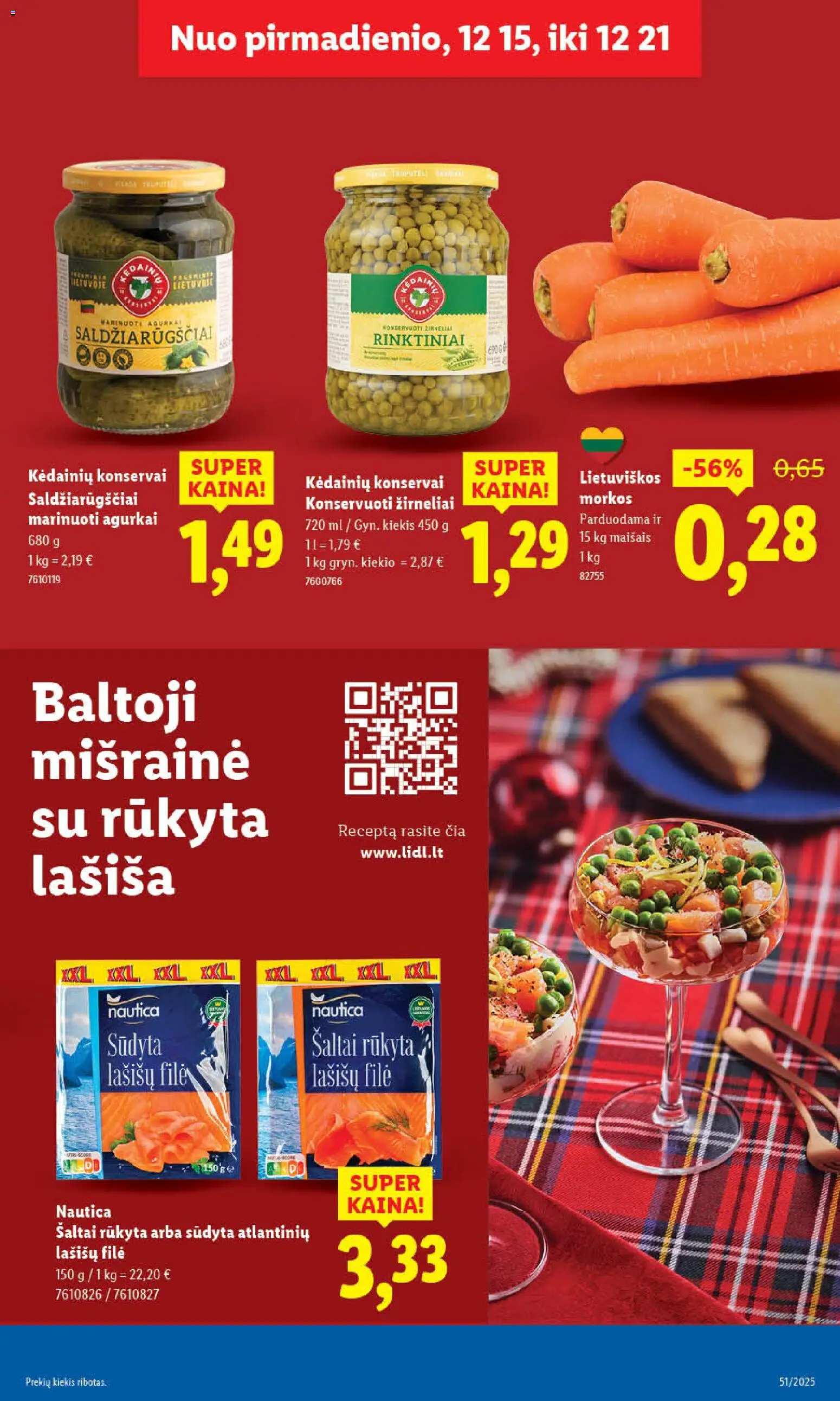 LIDL akcijos nuo 15.12.2025 | Puslapis: 21 | Prekių: Agurkai, Konservai, Žirneliai, Morkos