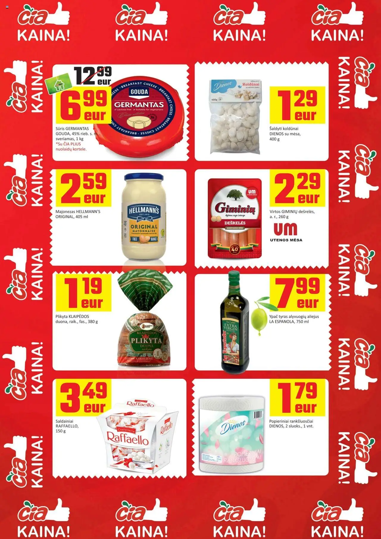 ČIA MARKET leidinys│galioja nuo 12.08.2025 | Puslapis: 19 | Prekių: Duona, Majonezas, Alyvuogių aliejus, Saldainiai