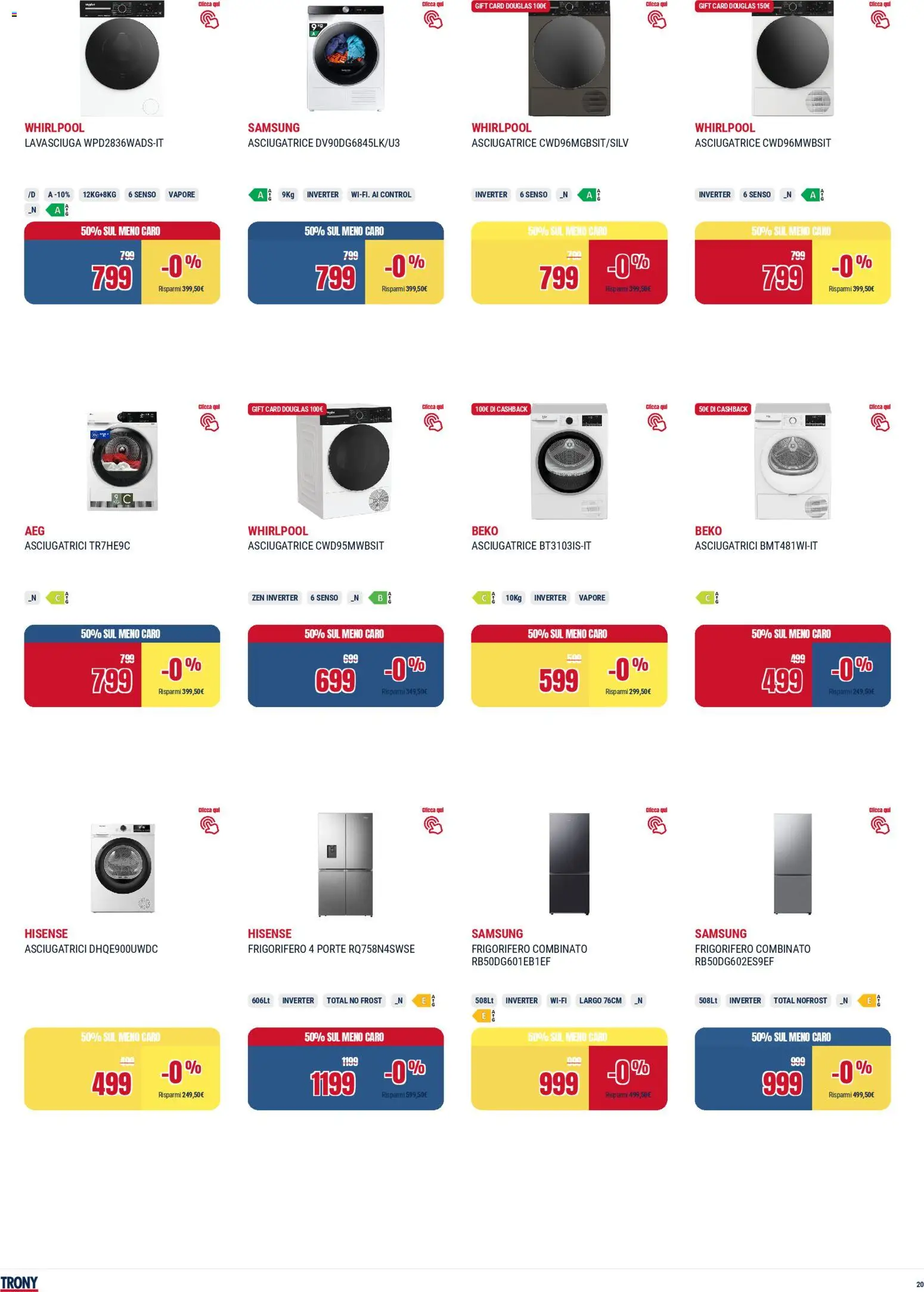 Volantino Trony del 19.02.2026 | Pagina: 20 | Prodotti: Lavasciuga, Asciugatrice, Frigorifero, Samsung