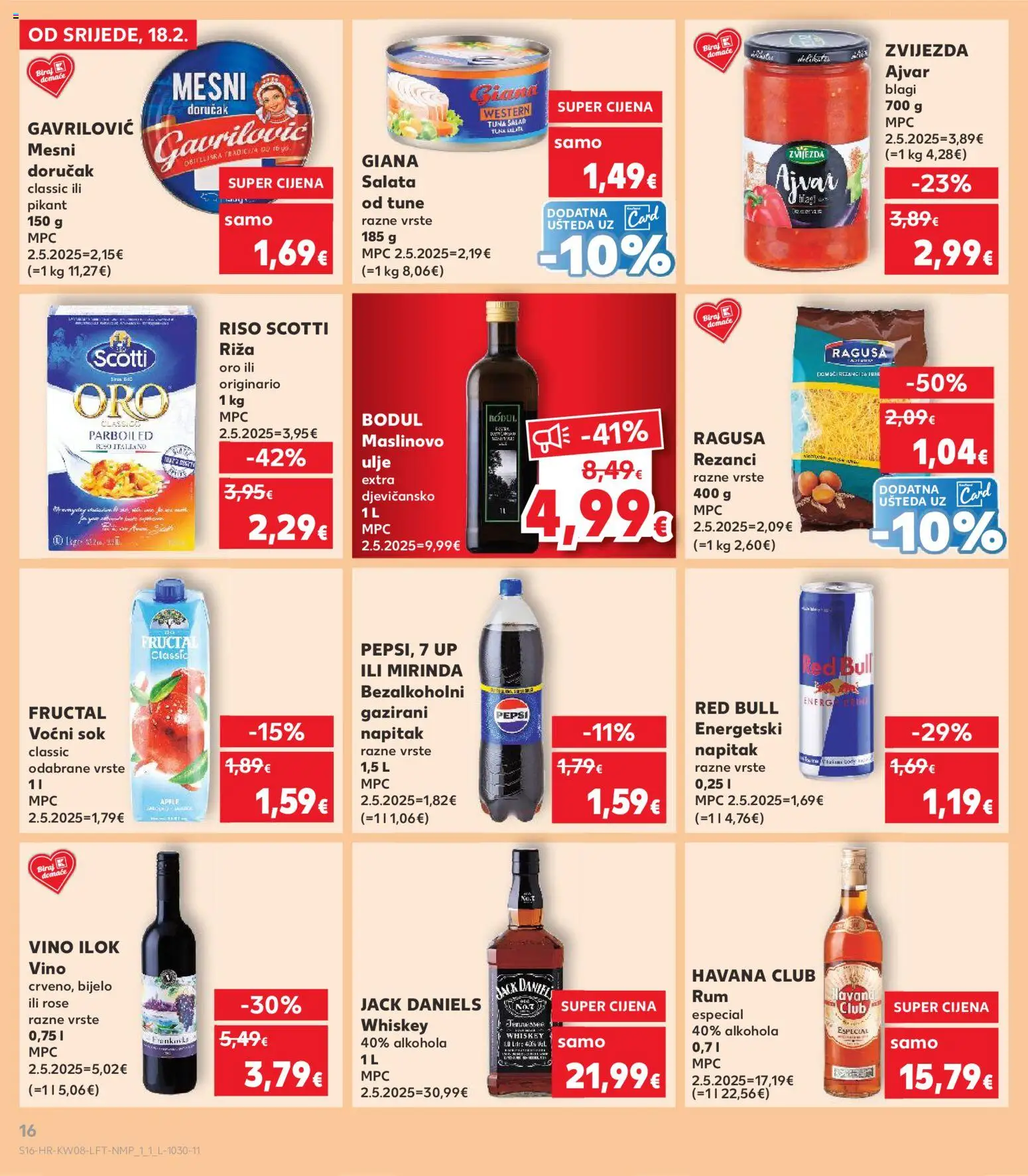 Kaufland katalog | vrijedi od 18.02.2026 | Stranica: 16 | Proizvodi: Ajvar, Rezanci, Rum, Red Bull