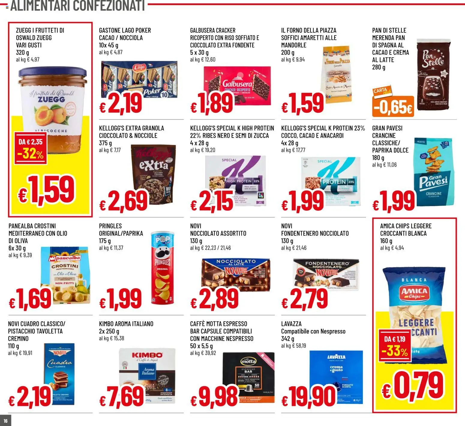 Volantino Galassia del 19.02.2026 | Pagina: 16 | Prodotti: Cioccolato, Anacardi, Mandorle, Semi di zucca