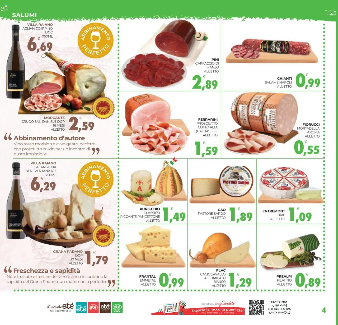 Volantino Eté del 21.10.2025 | Pagina: 4 | Prodotti: Salame, Prosciutto, Vino, Vino bianco
