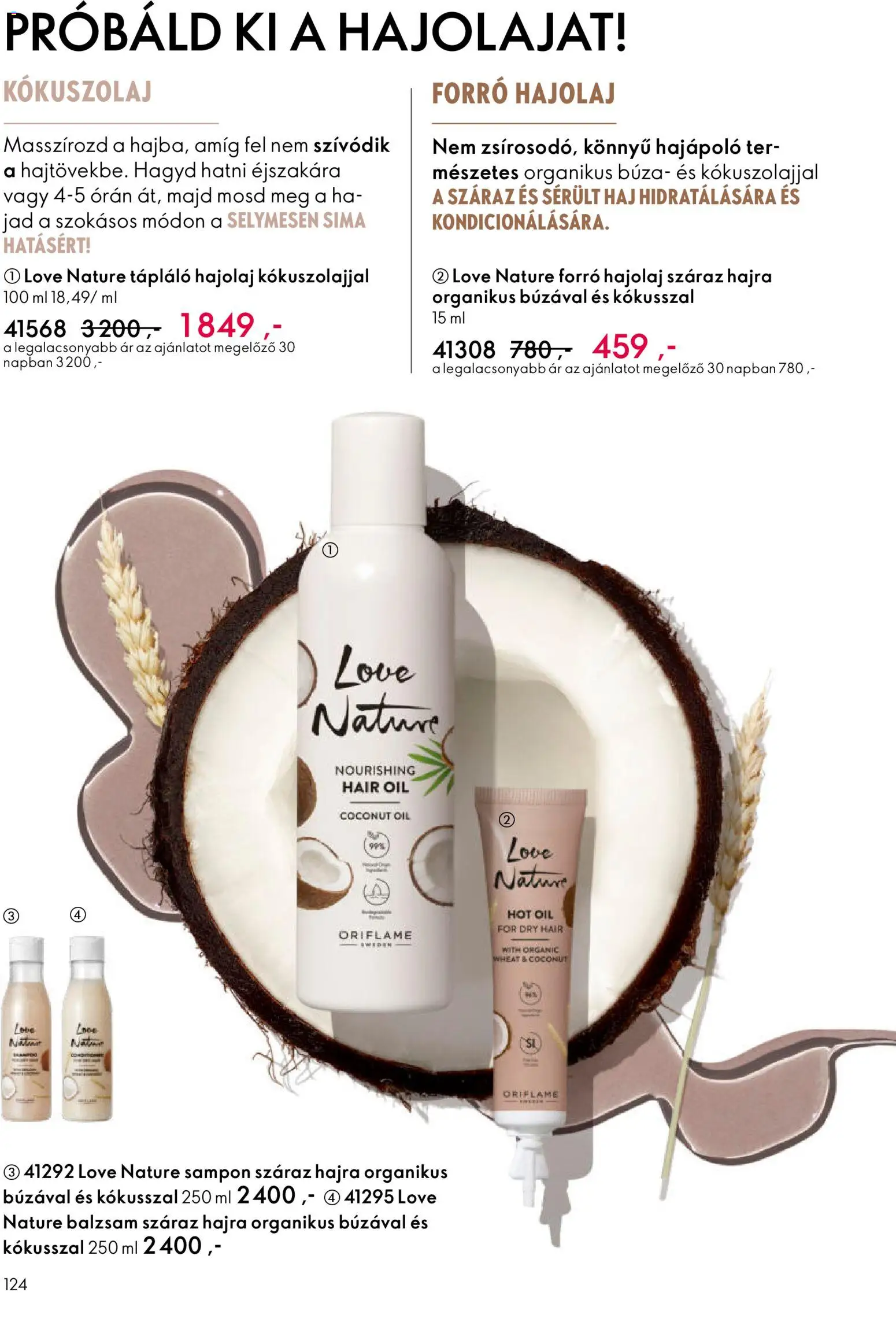 Oriflame akciós ujság - amely érvényes a következő dátumtól: 25.03.2026 | Oldal: 124 | Termékek: Kókuszolaj, Sampon, Hajolaj