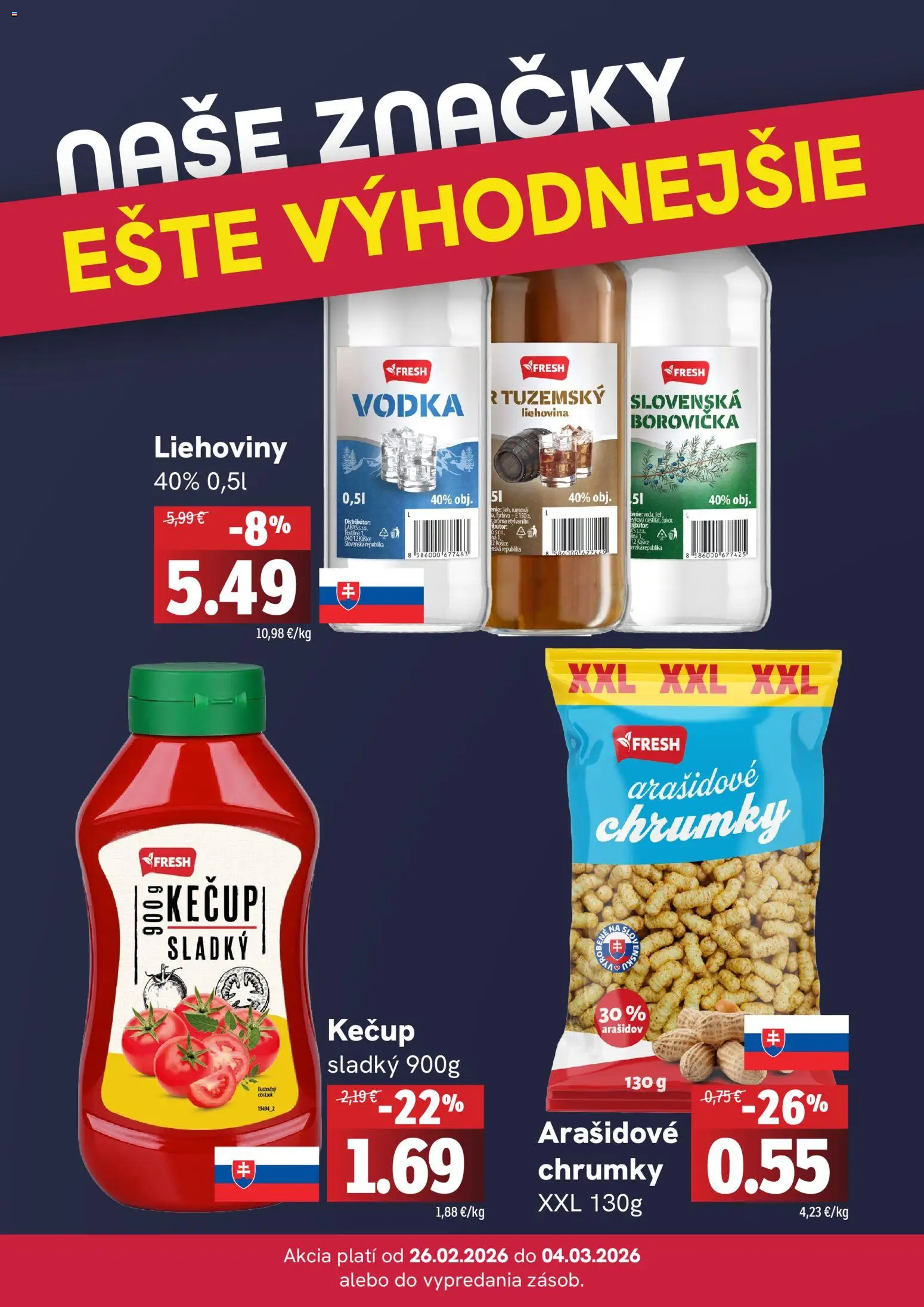 Nové Fresh akcie – leták je platný od 26.02.2026 | Strana: 4 | Produkty: Borovička, Cukor, Kečup, Vodka