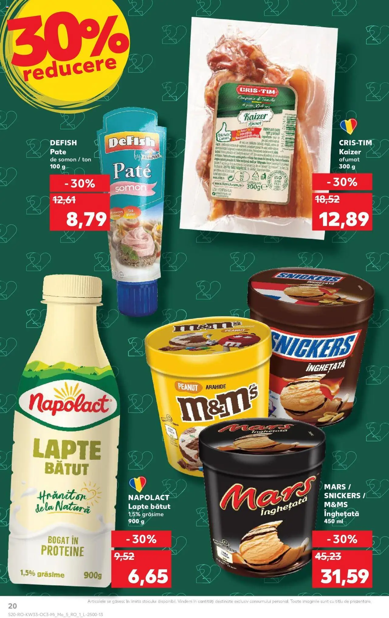 Catalog Kaufland - Pitești – valabil de la 13.08.2025 | Pagină: 20 | Produse: Masaüstü kılıfı, Arahide, Lapte, Înghețată