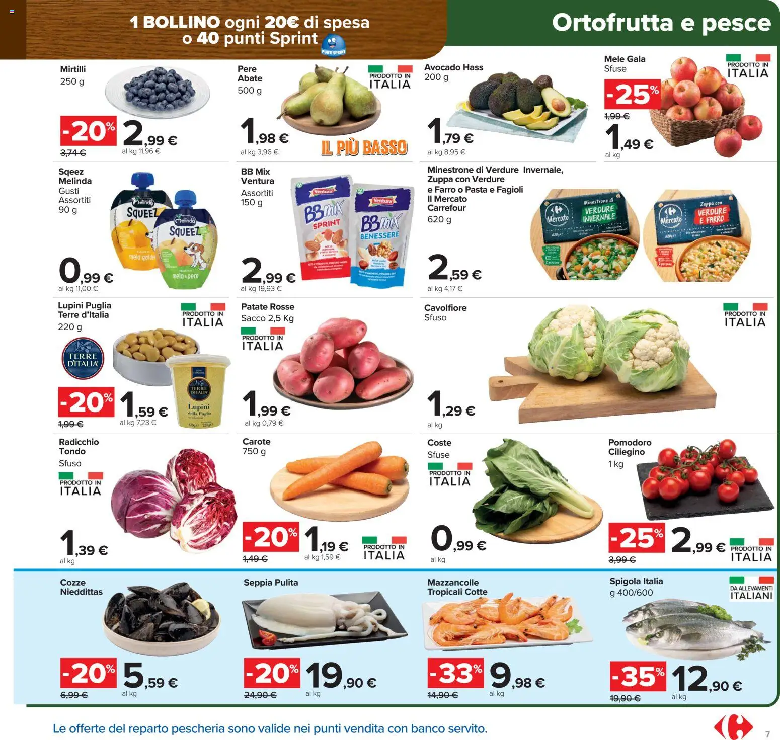 Volantino Carrefour del 17.02.2026 | Pagina: 7 | Prodotti: Lupini, Cozze, Pomodoro, Farro