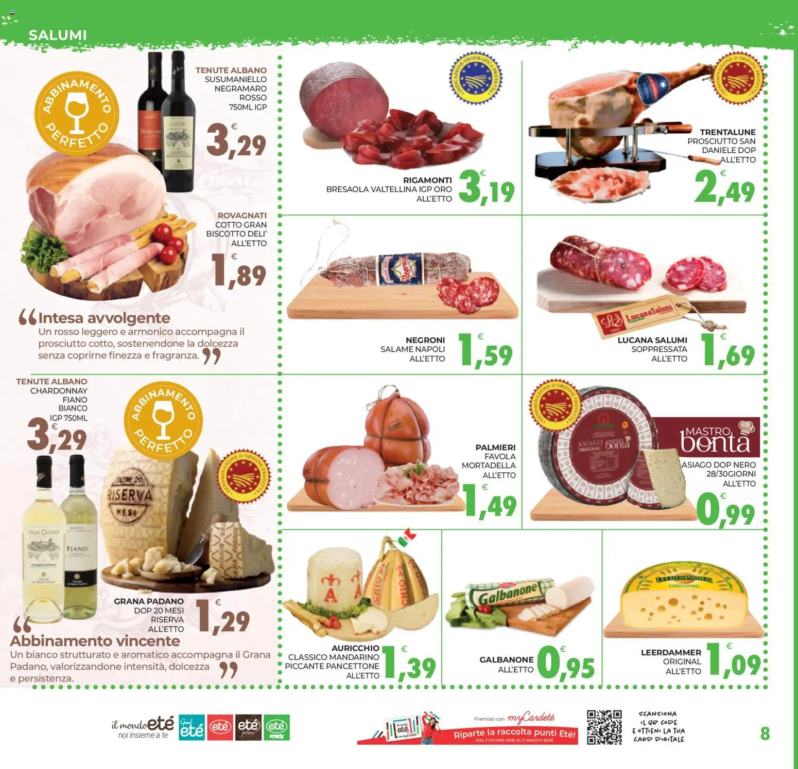 Volantino Eté del 24.03.2026 | Pagina: 8 | Prodotti: Salame, Tè, Prosciutto, Grana Padano