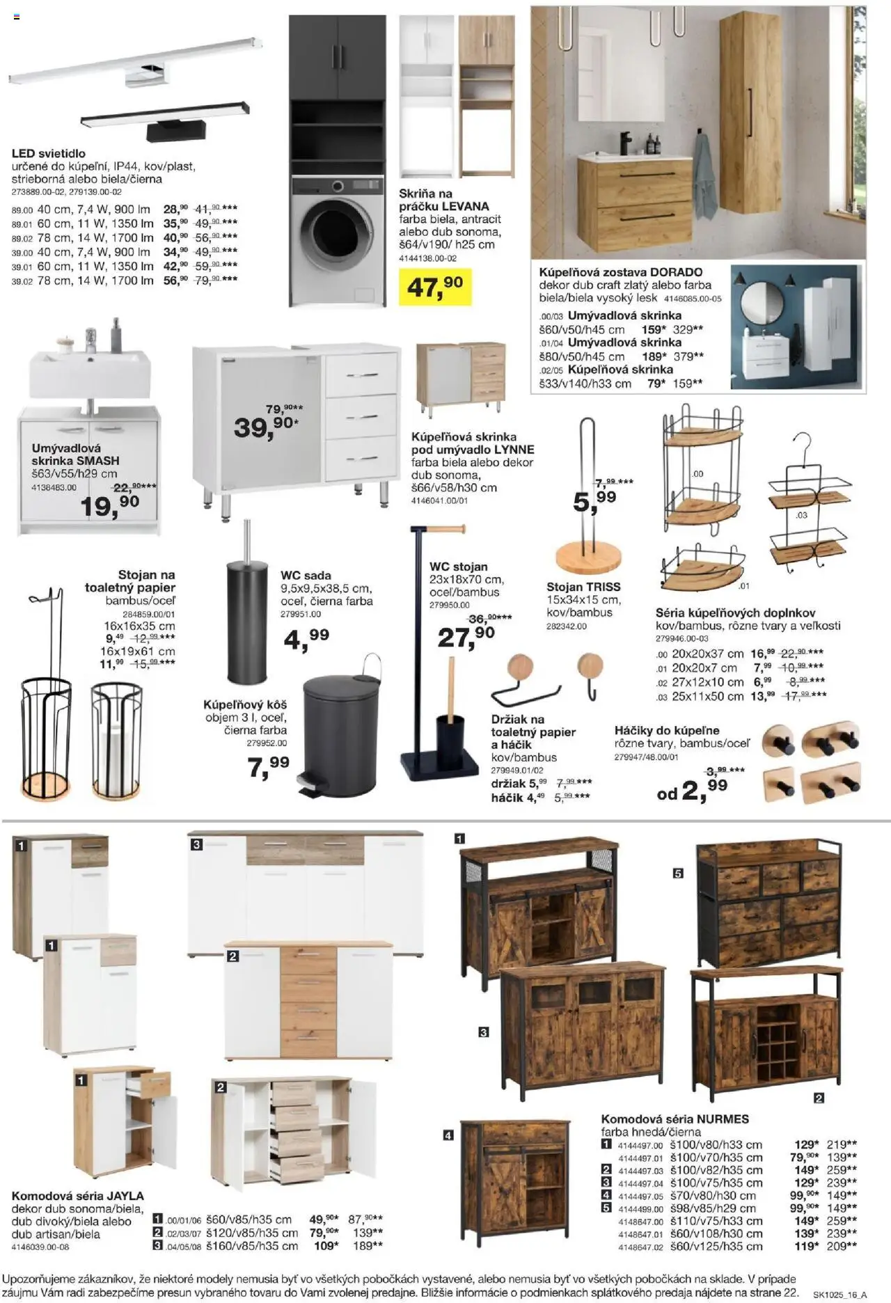 Sconto nábytok leták │ platný od 06.08.2025 | Strana: 16 | Produkty: Skriňa, Kúpelňová skrinka, Skrinka, Svietidlo