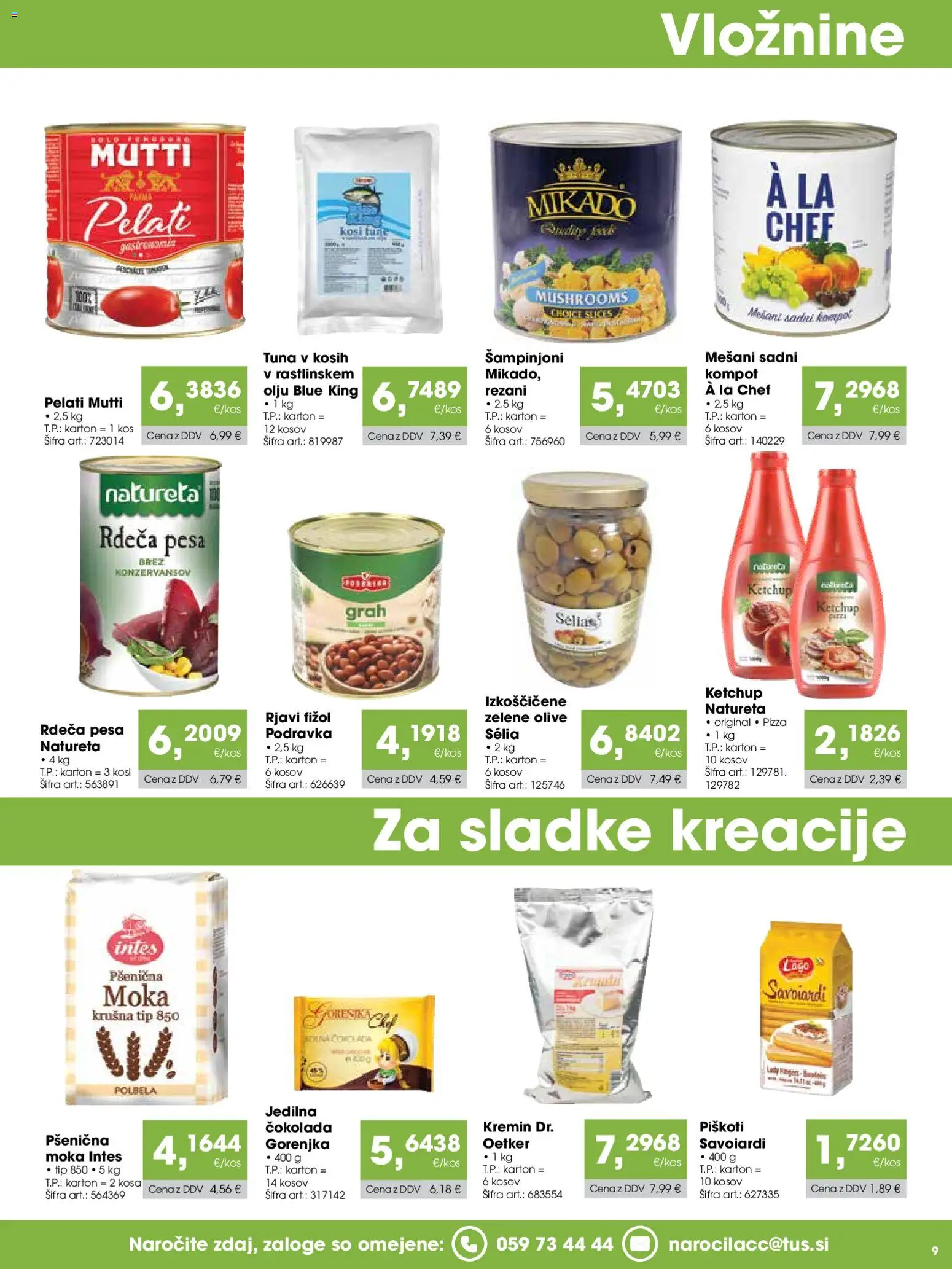 Novi Tuš katalog ponudbe – veljaven od 07.01.2026 | Stran: 9 | Izdelki: Moka, Kos, Cokolada, Piskoti