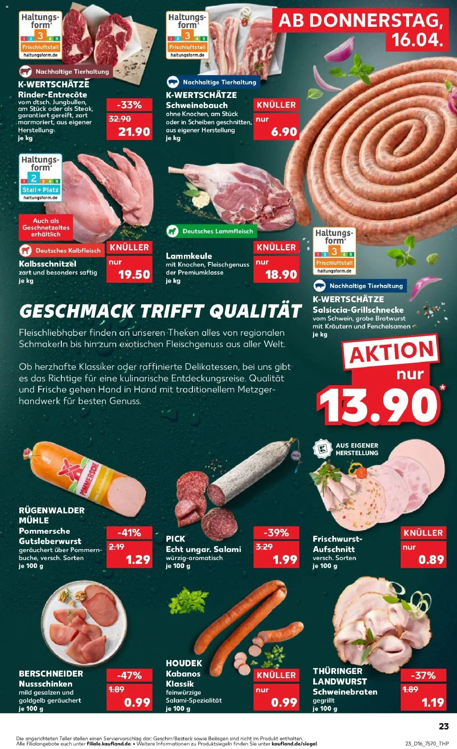 Kaufland Prospekt Bochum	 – gültig ab 16.04.2026 | Seite: 23 | Produkte: Schweinebauch, Bratwurst, Entrecote, Salami