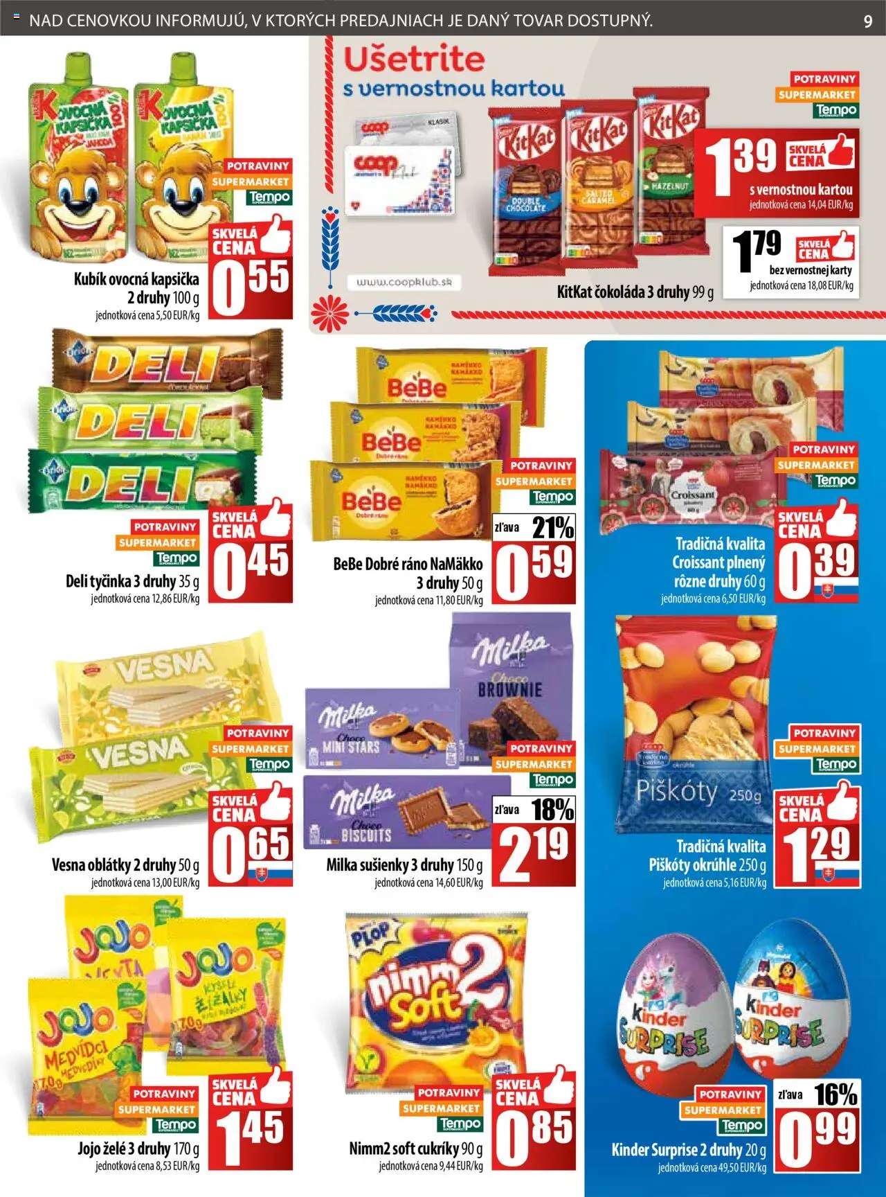 Nové COOP Jednota akcie – leták je platný od 18.09.2025 | Strana: 9 | Produkty: Croissant, Kinder Surprise, Čokoláda, Cukríky