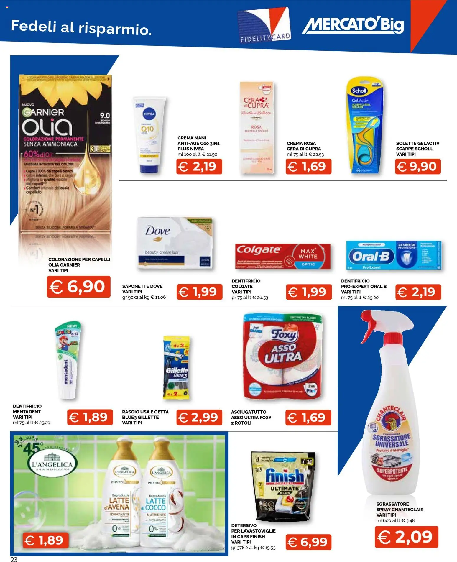 Volantino Mercatò del 23.04.2026 | Pagina: 23 | Prodotti: Dentifricio, Sgrassatore, Latte, Profumo