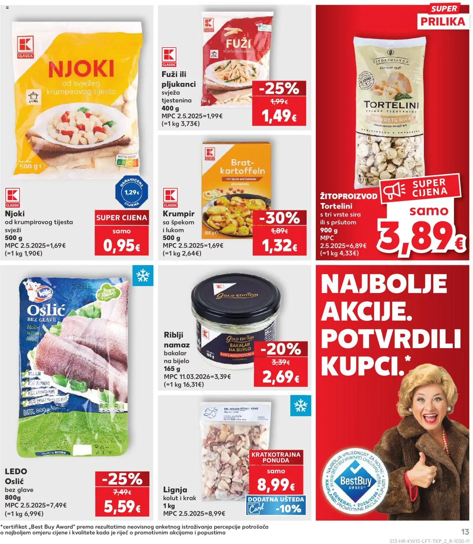 Kaufland katalog | vrijedi od 08.04.2026 | Stranica: 13 | Proizvodi: Njoki, Krumpir, Bakalar, Oslić