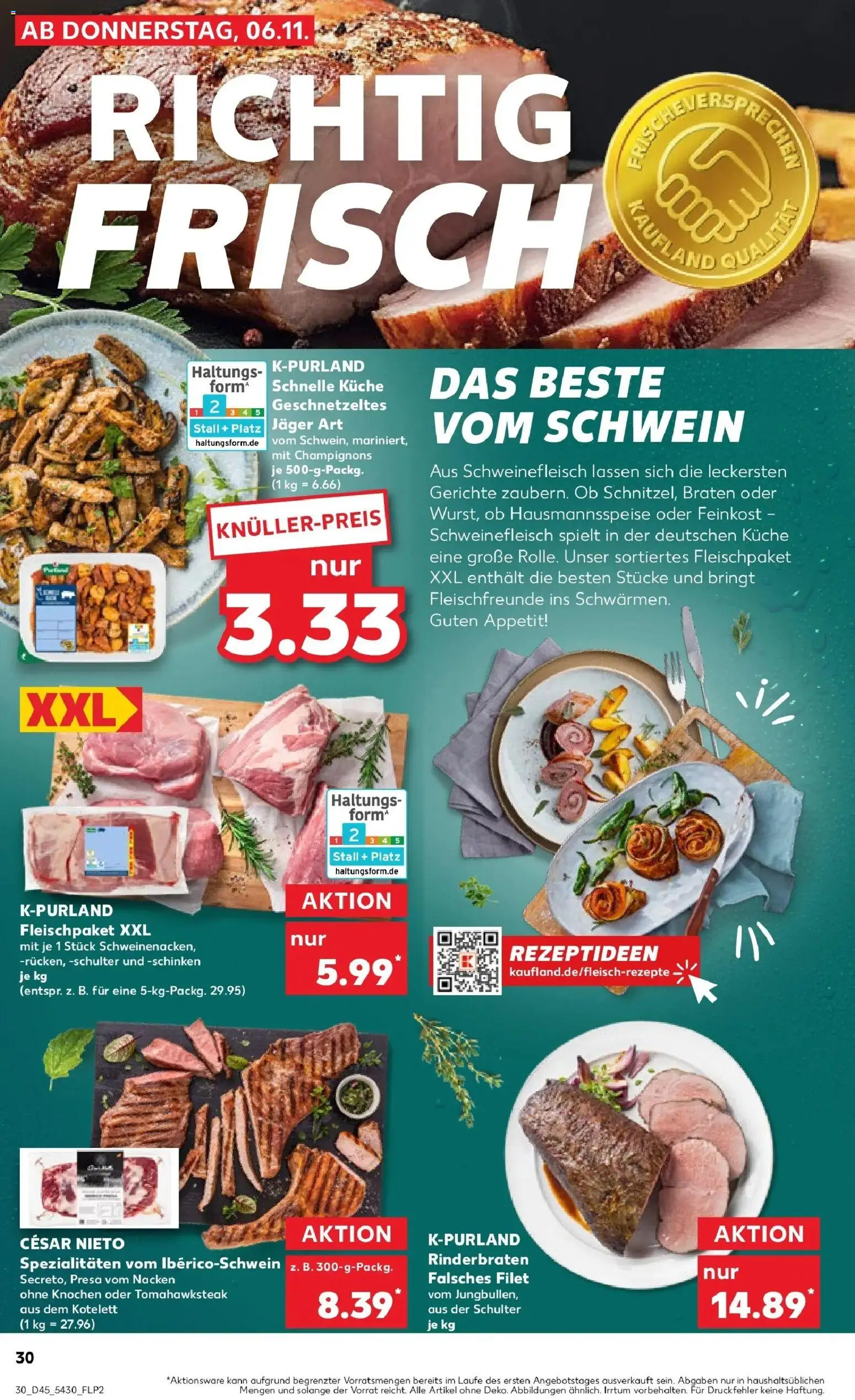 Kaufland prospekt Landau An Der Isar	 – gültig ab 10.11.2025 | Seite: 30 | Produkte: Küche, Champignons, Schinken, Schweinefleisch