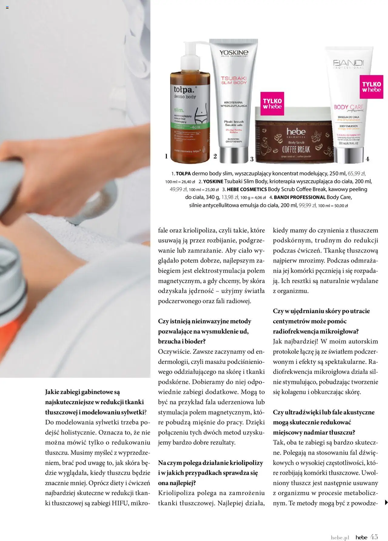 Hebe Gazetka - Magazyn od 01.05.2025 | Strona: 45 | Produkty: Body, Peeling