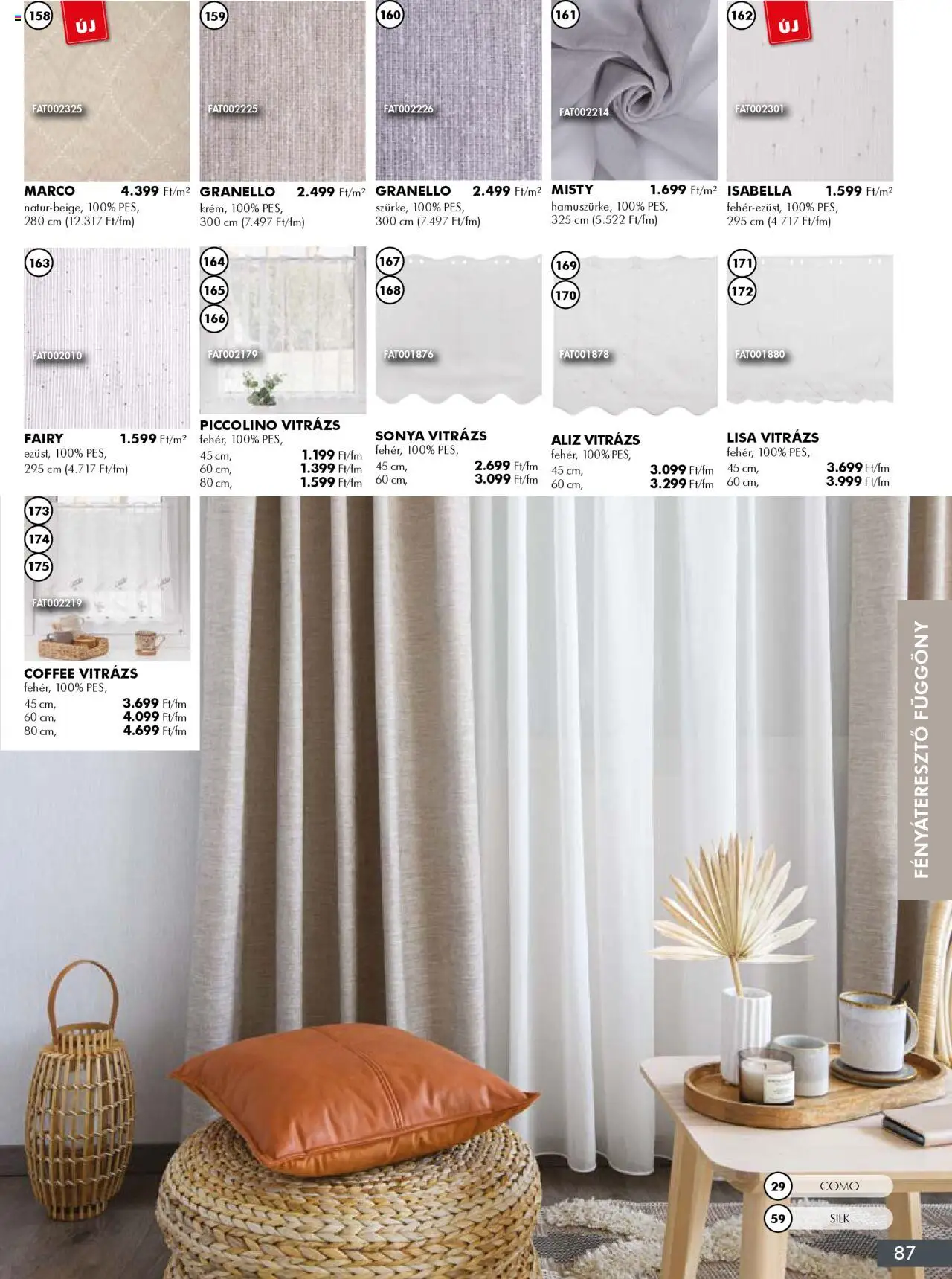 Diego akciós ujság - amely érvényes a következő dátumtól: 02.10.2025 | Oldal: 87 | Termékek: Fényáteresztő függöny, Függöny
