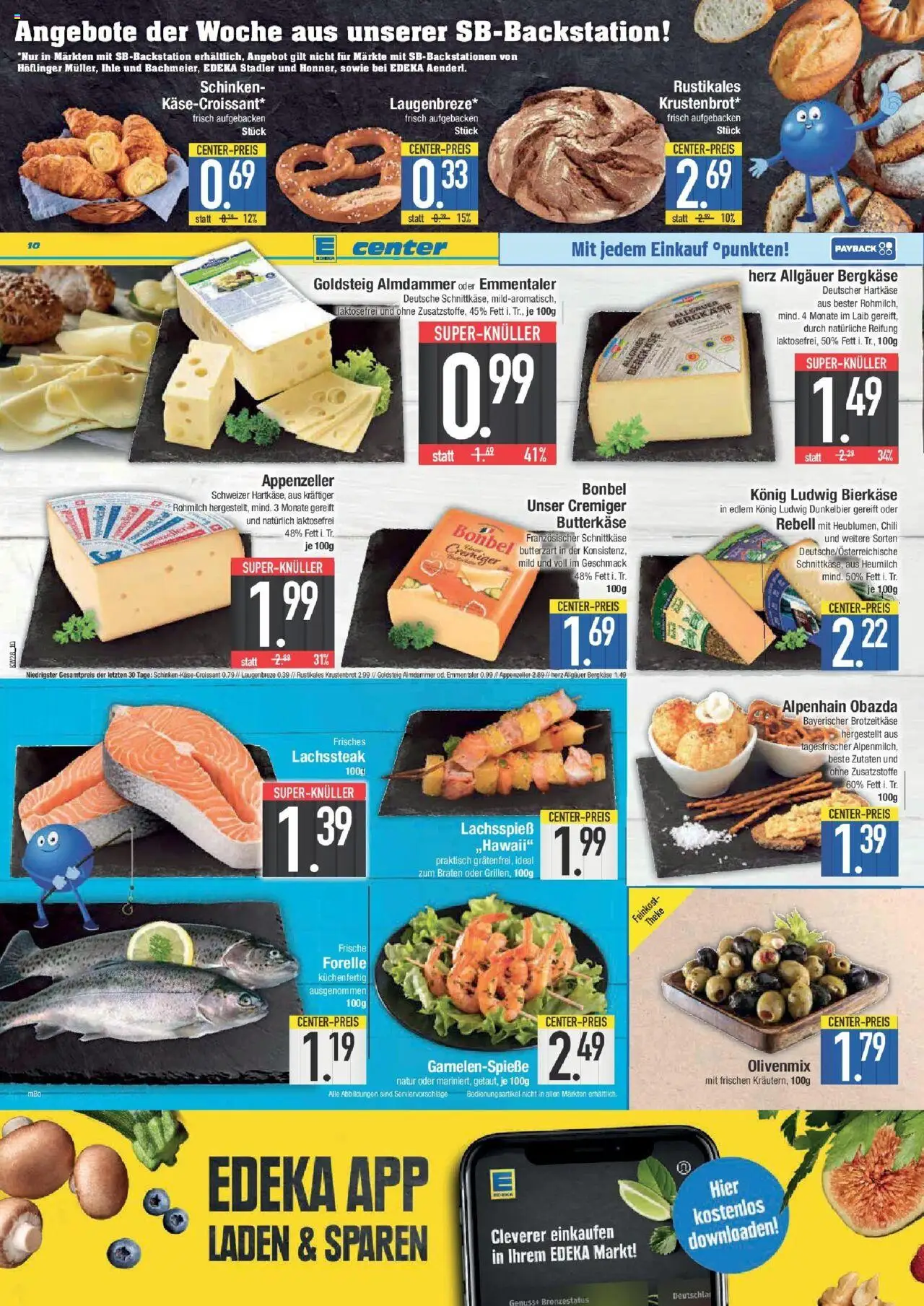 Edeka prospekt Ingolstadt	 - gültig ab dem 06.07.2025 | Seite: 10 | Produkte: Käse, Theke, Croissant, Schinken