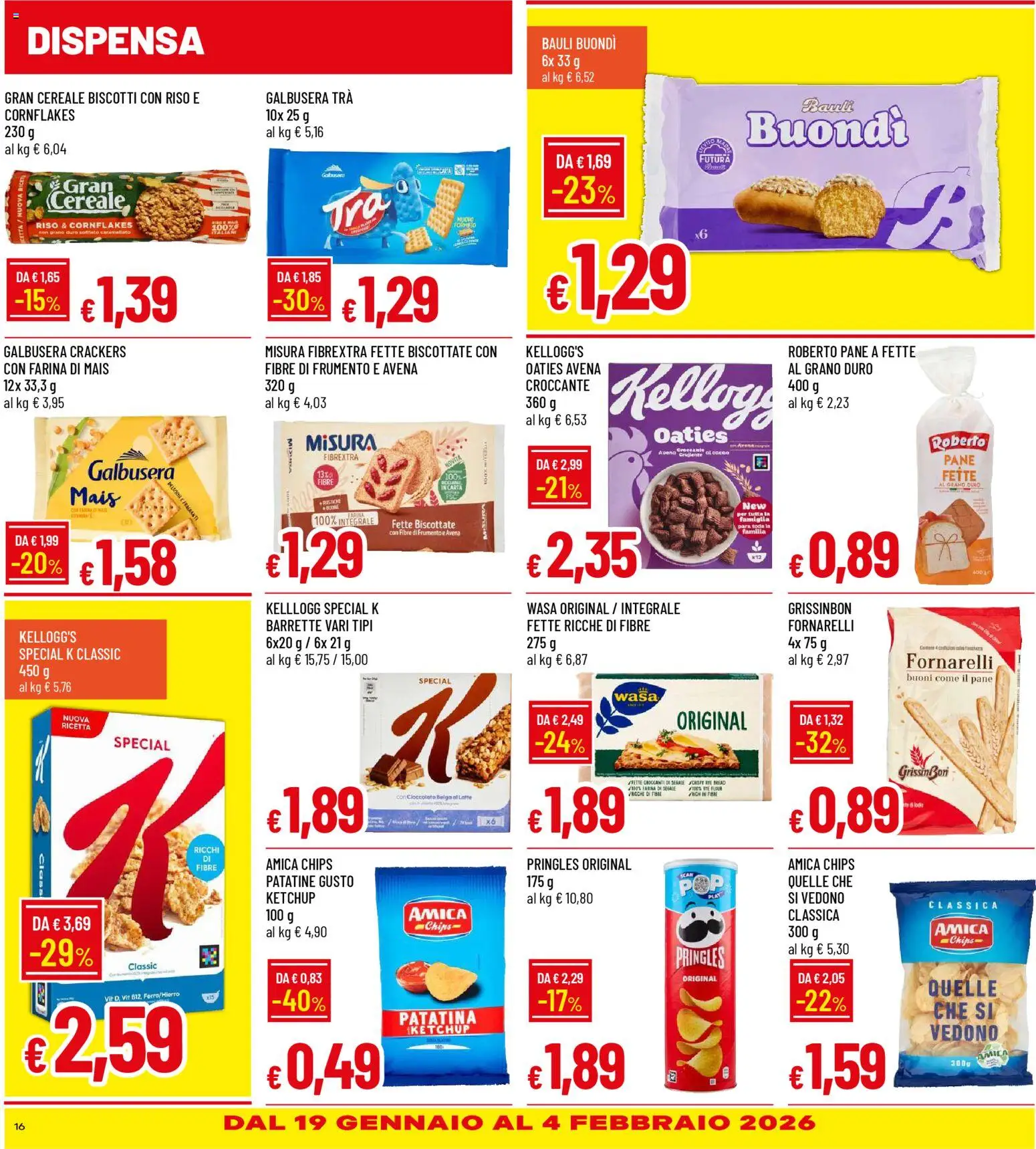Volantino Galassia del 15.01.2026 | Pagina: 16 | Prodotti: Patatine, Ketchup, Farina, Mais