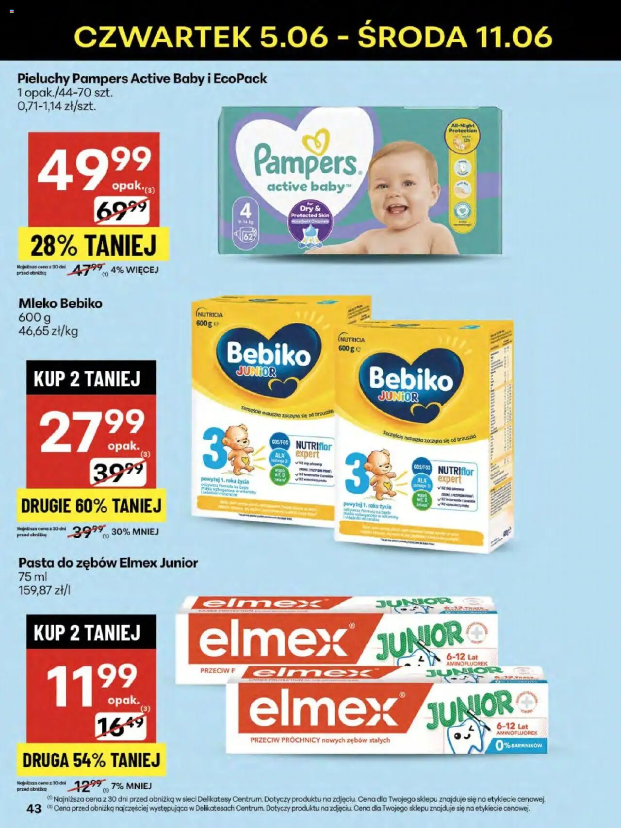 Delikatesy Centrum Gazetka - Sklepy Własne od 05.06.2025 | Strona: 43 | Produkty: Pampers, Delikatesy, Mleko, Pasta do zębów