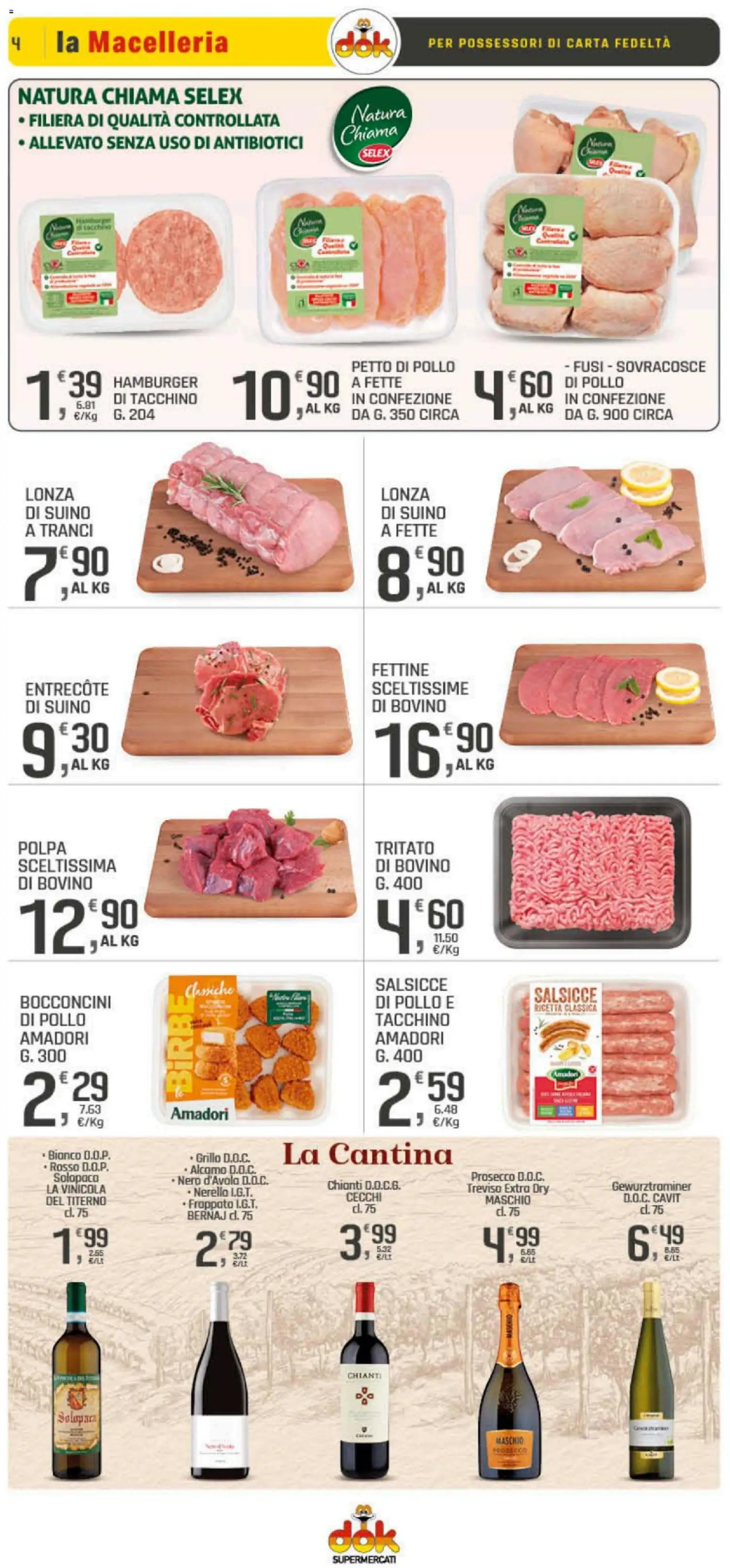 Volantino DOK del 06.11.2025 | Pagina: 4 | Prodotti: Bovino, Petto di Pollo, Pollo, Tacchino